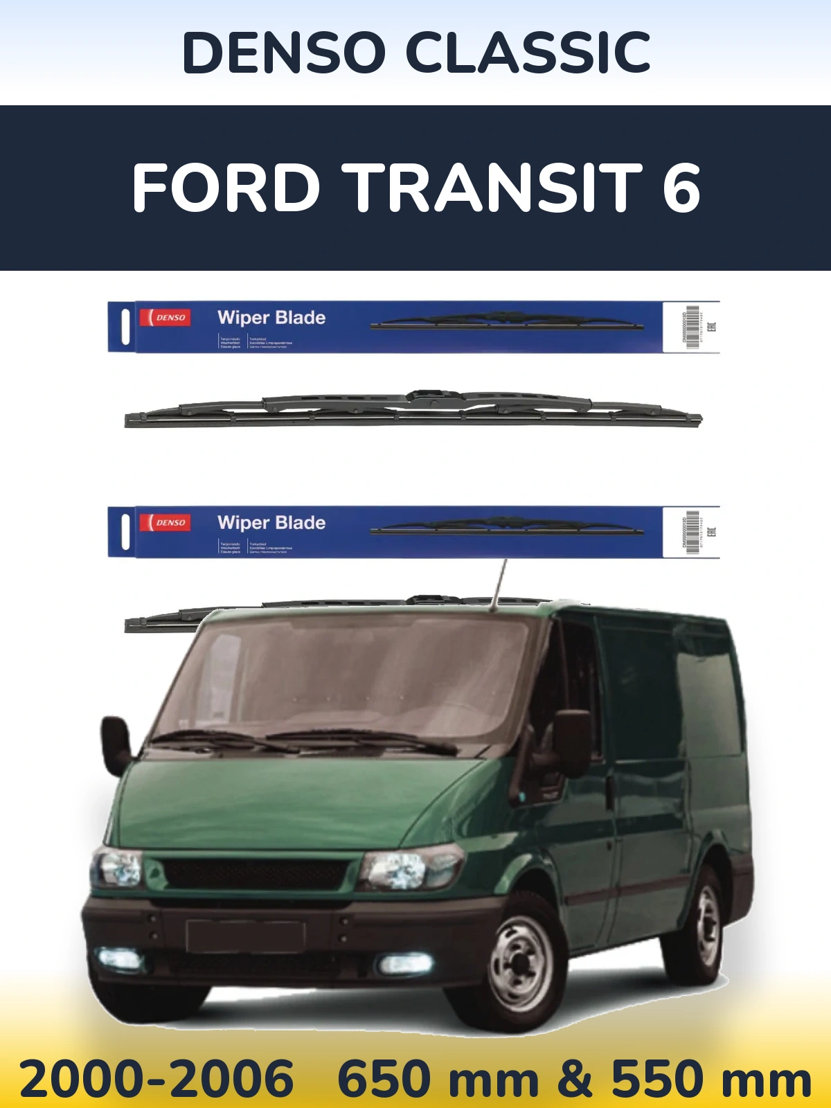 Front wiper blade set Denso Classic 650 & 550 mm for Ford Transit 6 2000-2006