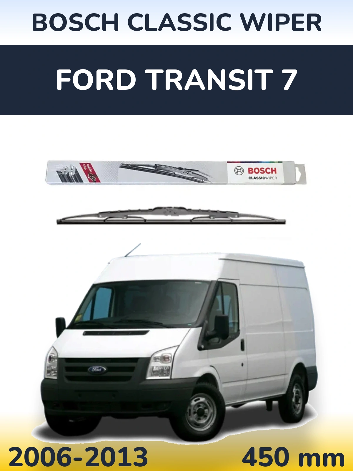 Задня щітка BOSCH Classic Wiper 450 мм для Ford Transit 7 2006-2013