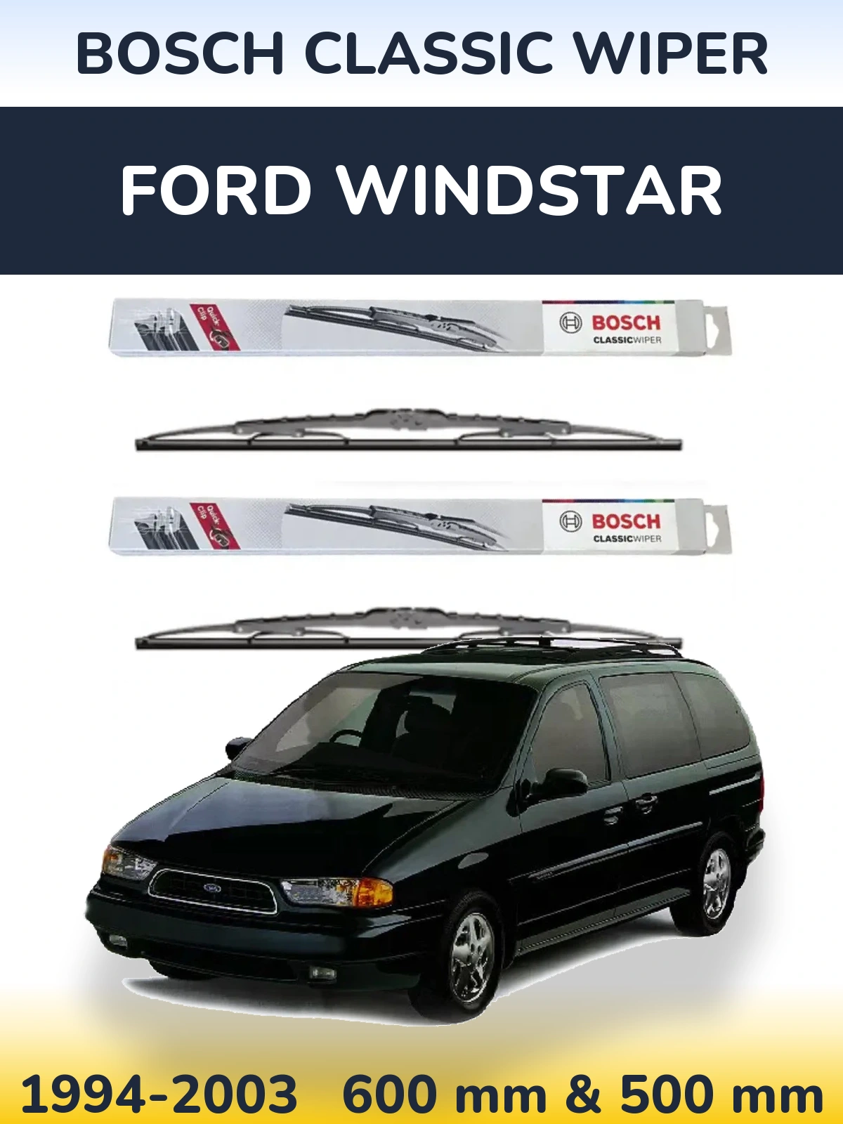 Комплект передніх щіток BOSCH Classic Wiper 600 & 500 мм для Ford Windstar 1994-2003