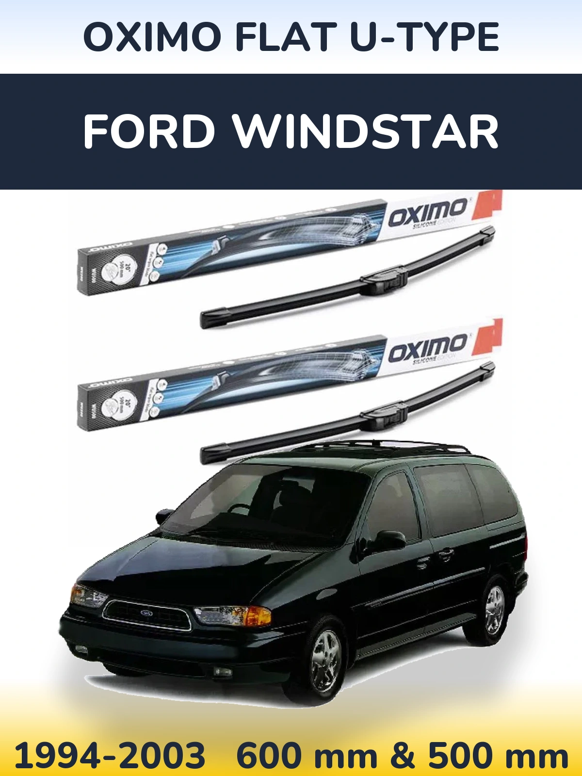 Комплект передних дворников Oximo Flat U-type 600 & 500 мм для Ford Windstar 1994-2003