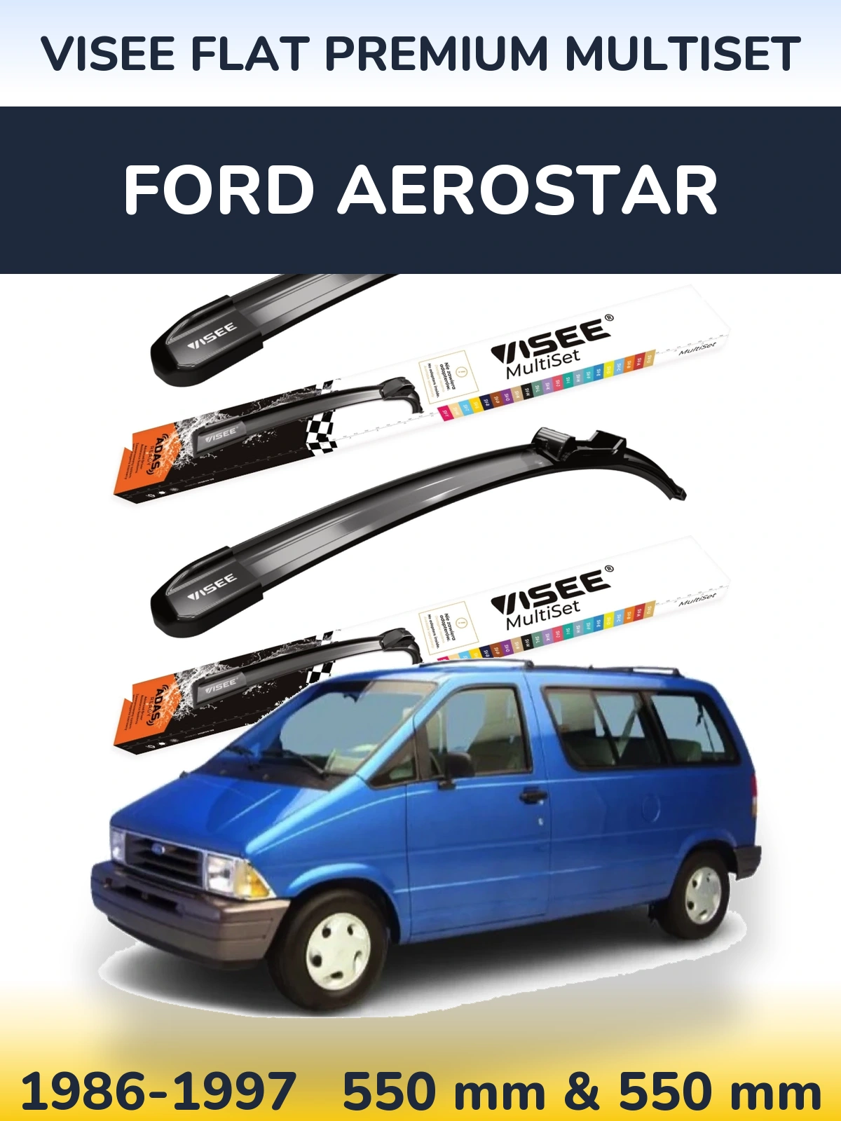 Komplet przednich wycieraczek VISEE FLAT PREMIUM MultiSet 550 & 550 mm do Ford Aerostar 1986-1997