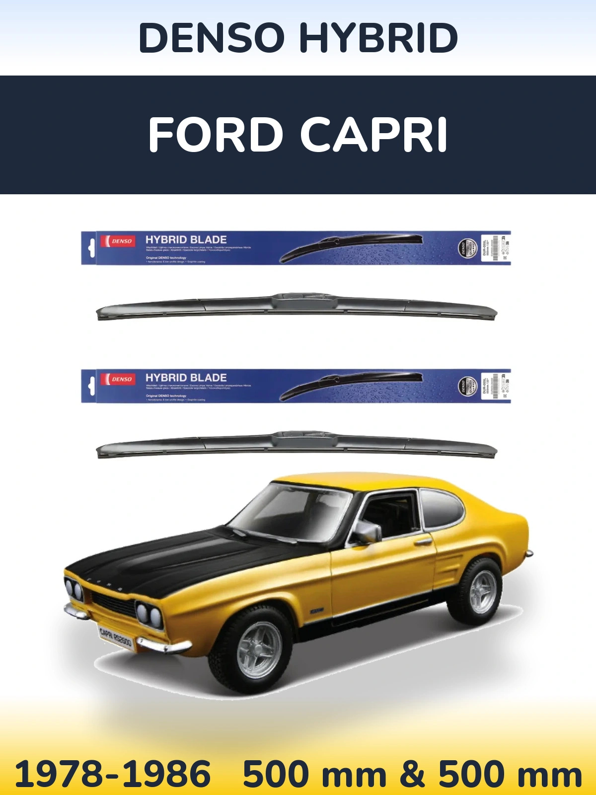 Комплект передніх щіток Denso Hybrid 500 & 500 мм для Ford Capri 1978-1986