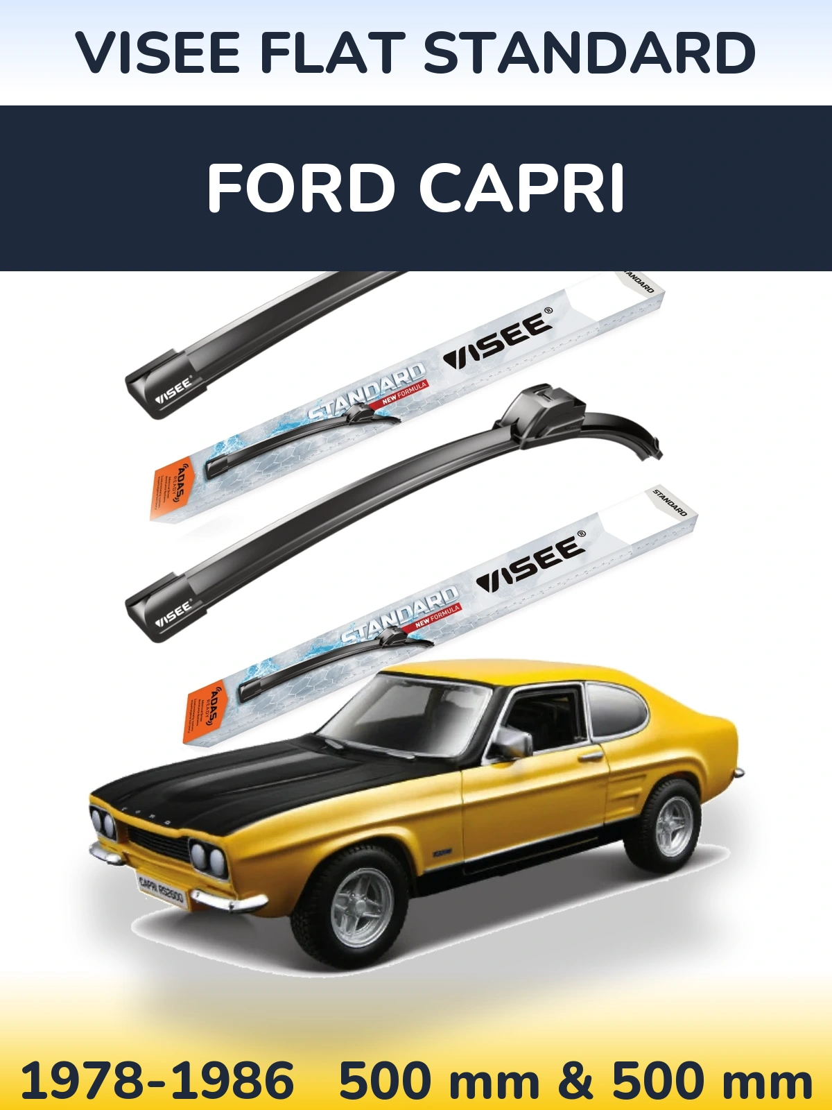 Комплект передних дворников VISEE FLAT STANDARD 500 & 500 мм для Ford Capri 1978-1986