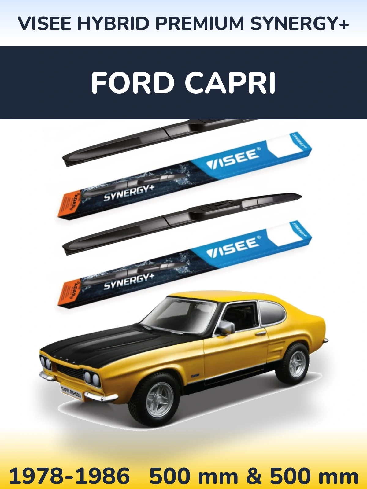 Front wiper blade set VISEE HYBRID PREMIUM SYNERGY+ 500 & 500 mm for Ford Capri 1978-1986