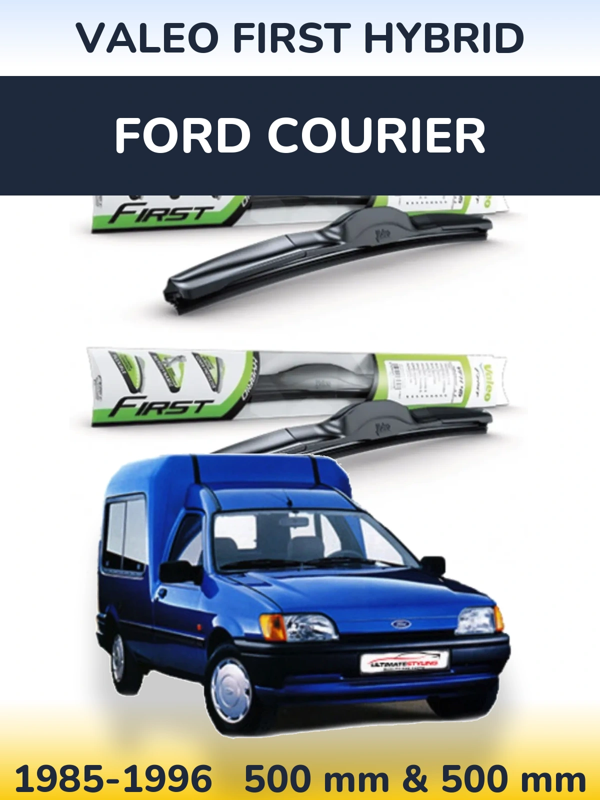 Front wiper blade set Valeo First Hybrid 500 & 500 mm for Ford Courier 1985-1996