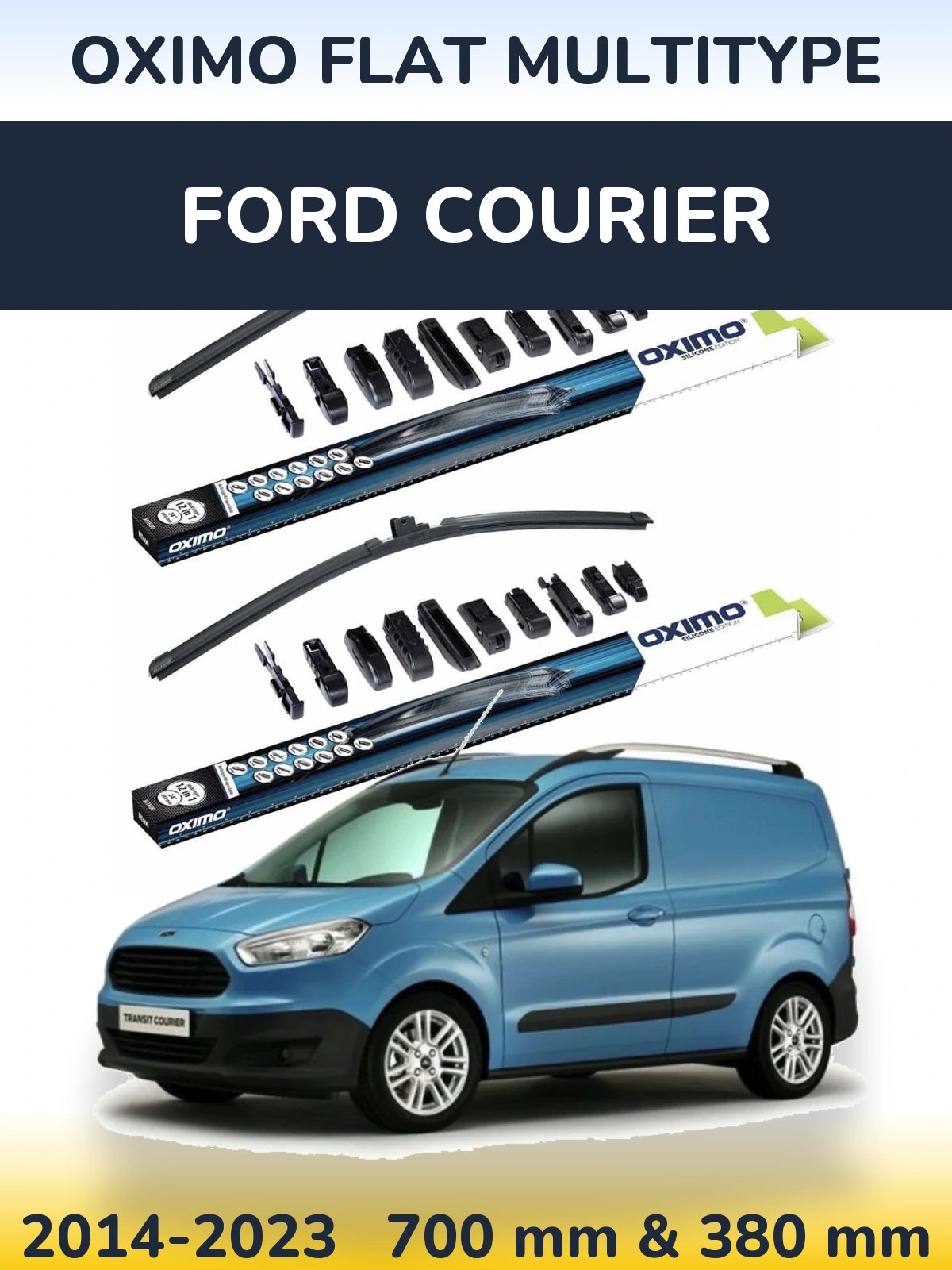 Front wiper blade set Oximo Flat MultiTypee 700 & 380 mm for Ford Courier 2014-2023