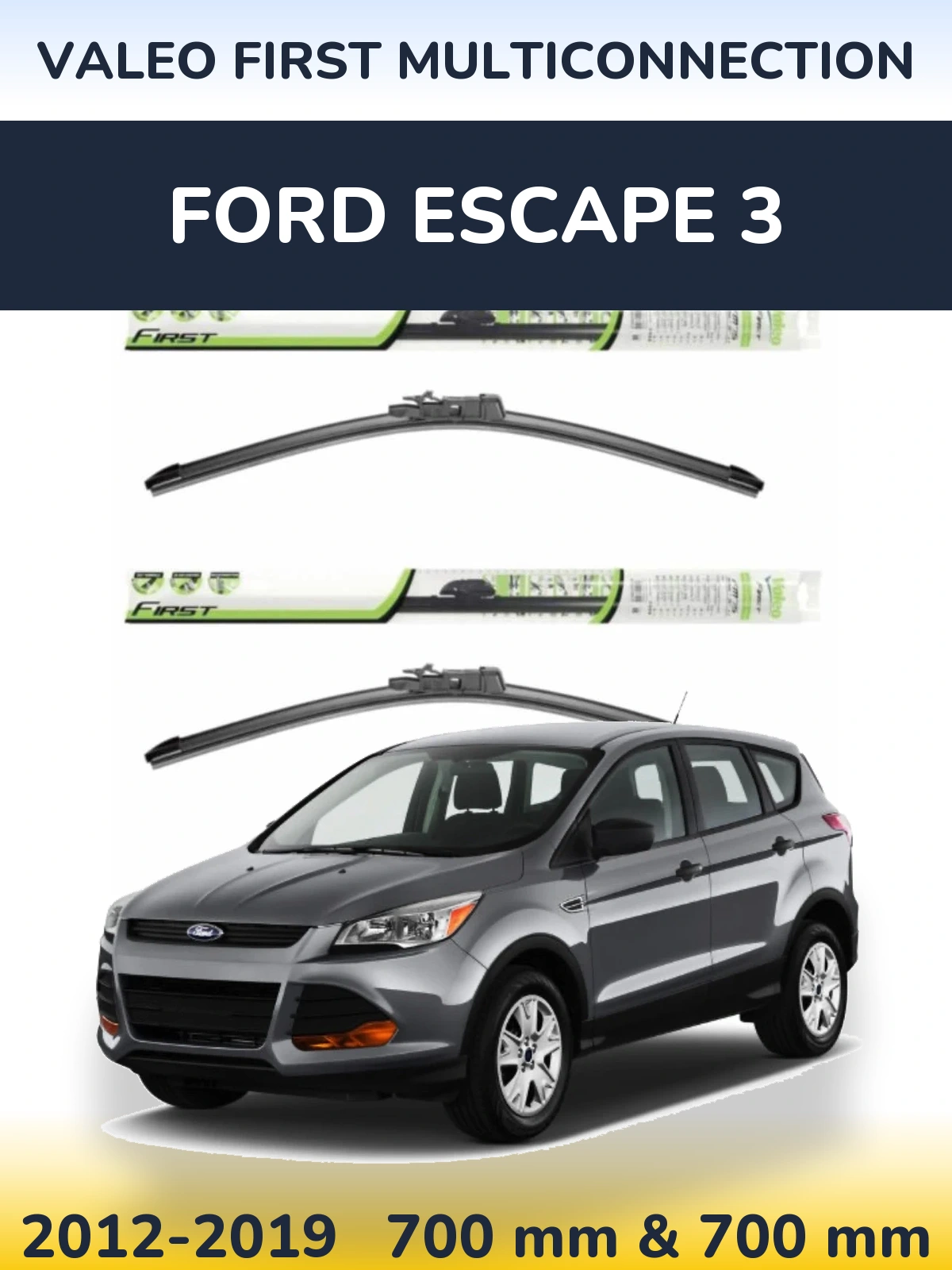 Комплект передних дворников Valeo First MultiConnection 700 & 700 мм для Ford Escape 3 2012-2019
