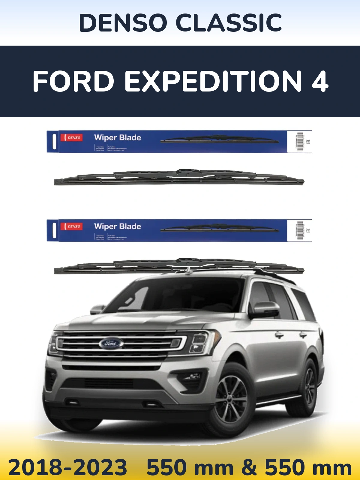 Komplet przednich wycieraczek Denso Classic 550 & 550 mm do Ford Expedition 4 2018-2023