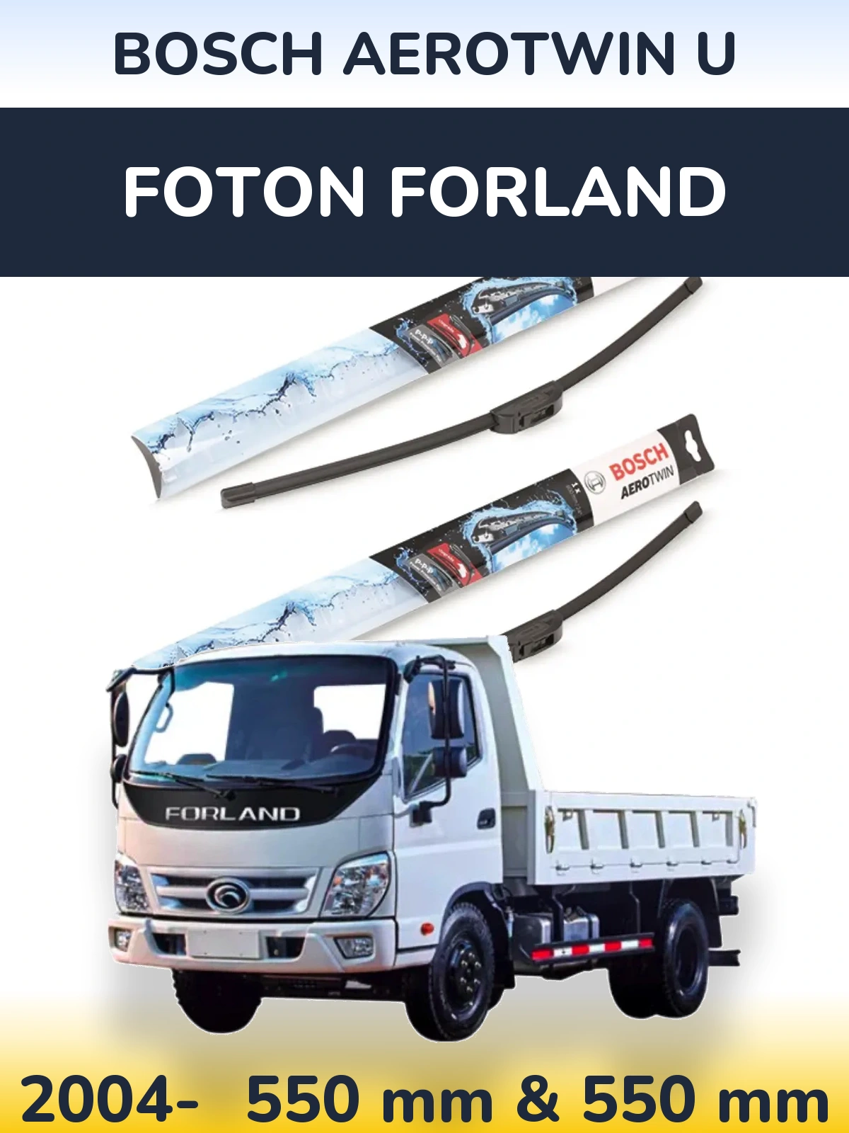Komplet przednich wycieraczek BOSCH AeroTwin U 550 & 550 mm do Foton Forland 2004-2026