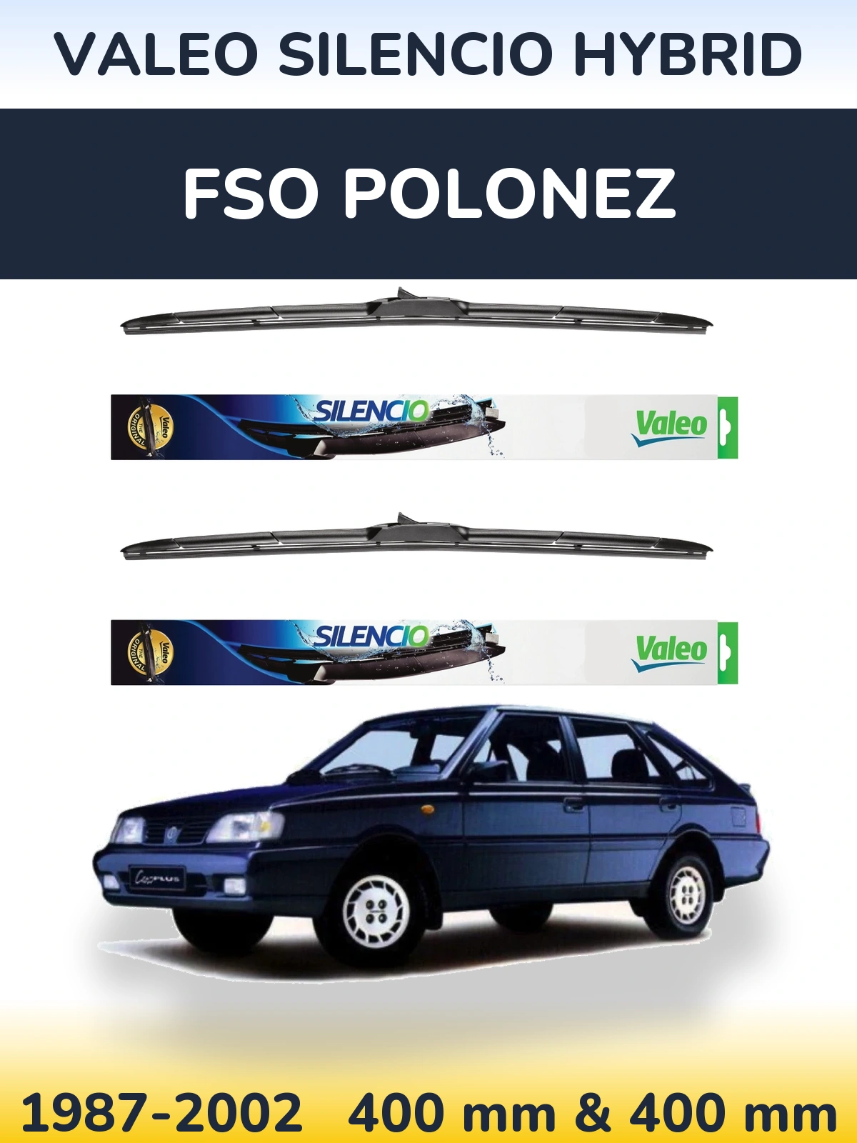 Комплект передних дворников Valeo Silencio Hybrid 400 & 400 мм для FSO Polonez 1987-2002