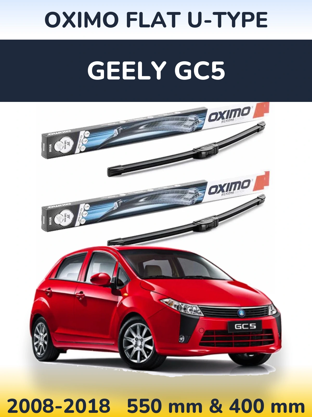 Комплект передних дворников Oximo Flat U-type 550 & 400 мм для Geely GC5 2008-2018