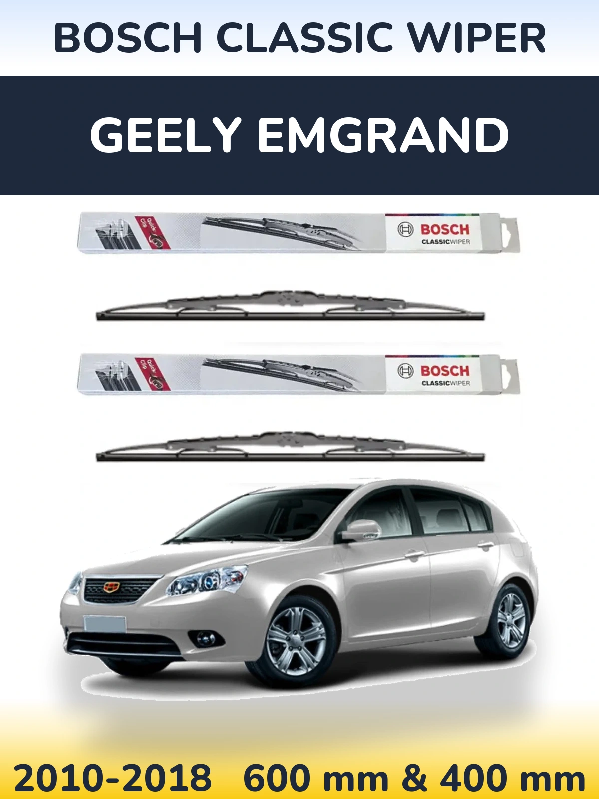 Front wiper blade set BOSCH Classic Wiper 600 & 400 mm for Geely Emgrand 2010-2018