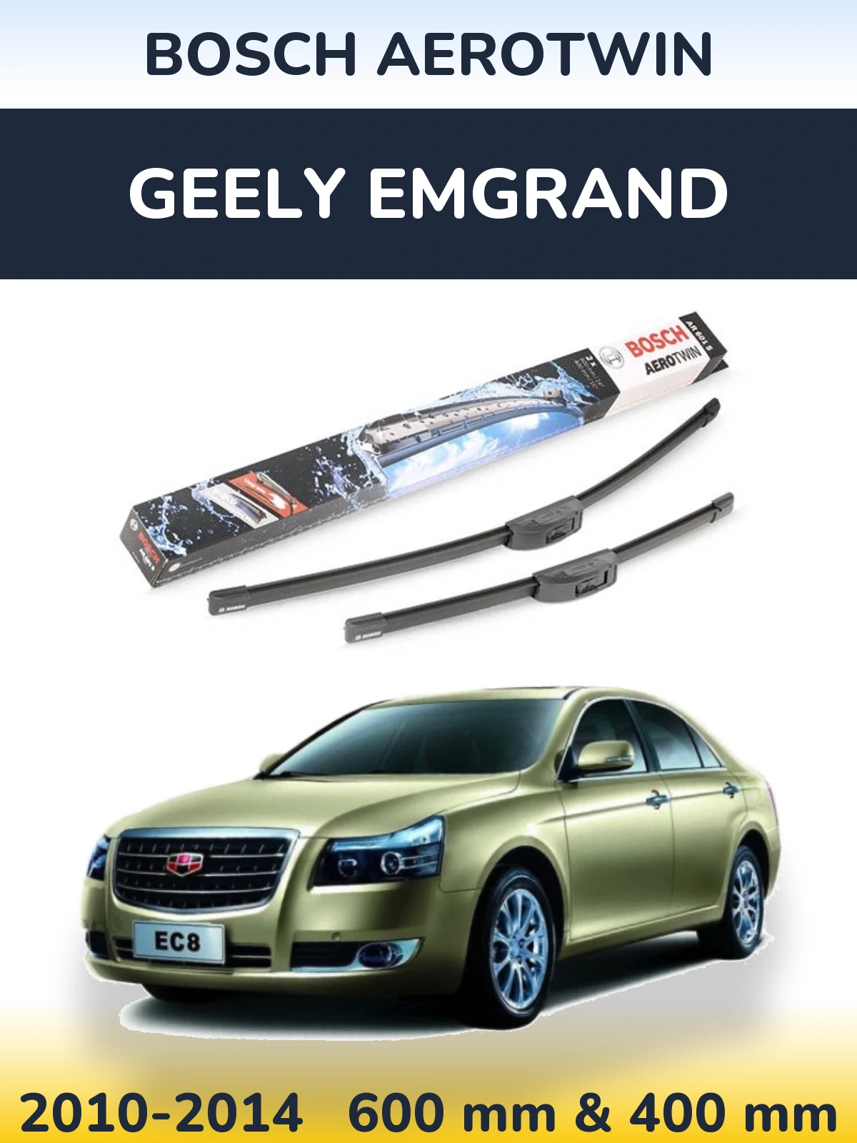 Комплект передних дворников BOSCH AeroTwin 600 & 400 мм для Geely Emgrand 2010-2014