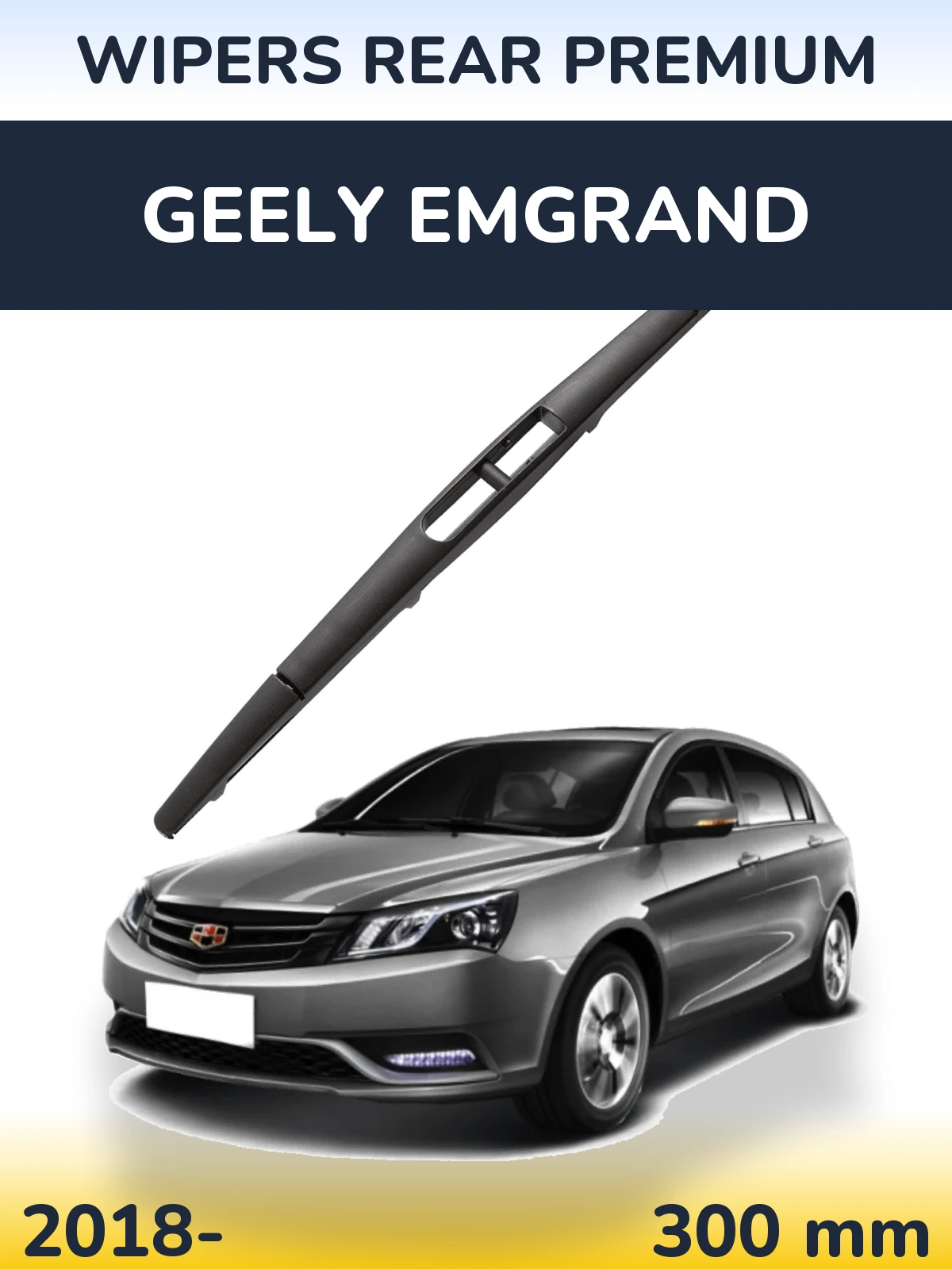 Tylna wycieraczka WIPERS REAR PREMIUM 300 mm do Geely Emgrand 2018-2026
