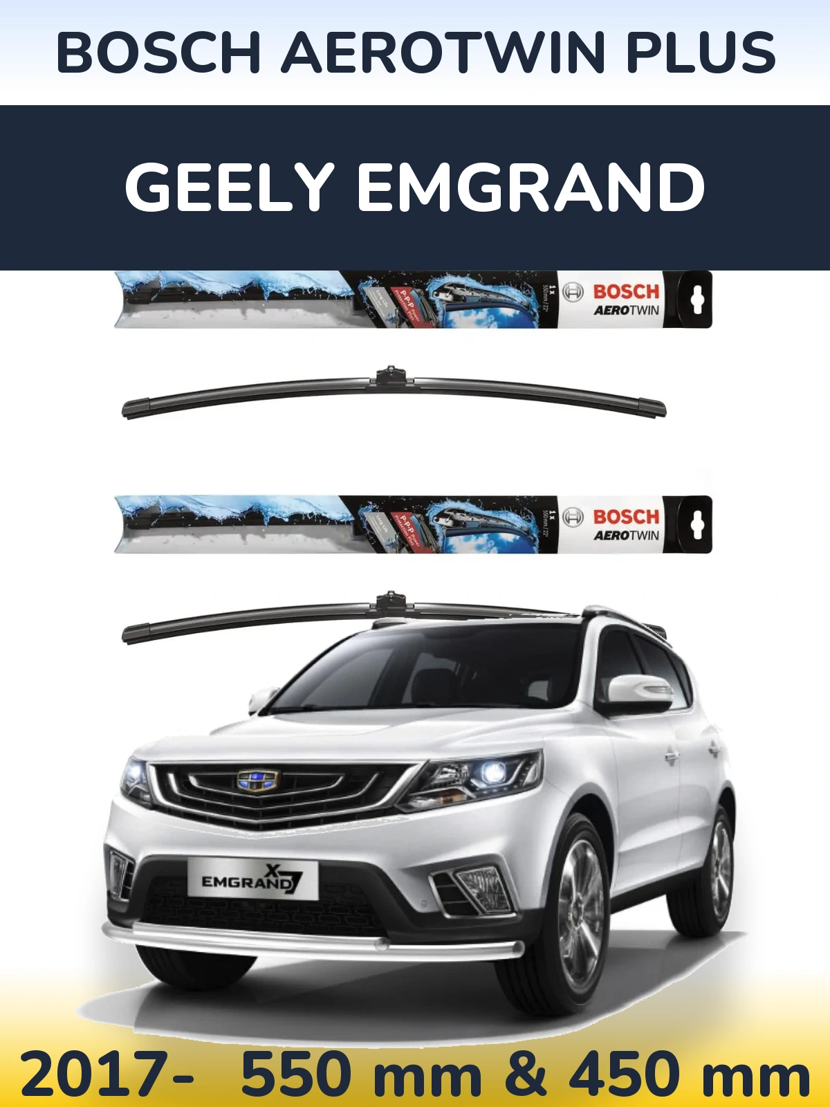 Front wiper blade set BOSCH AeroTwin Plus 550 & 450 mm for Geely Emgrand 2017-2026