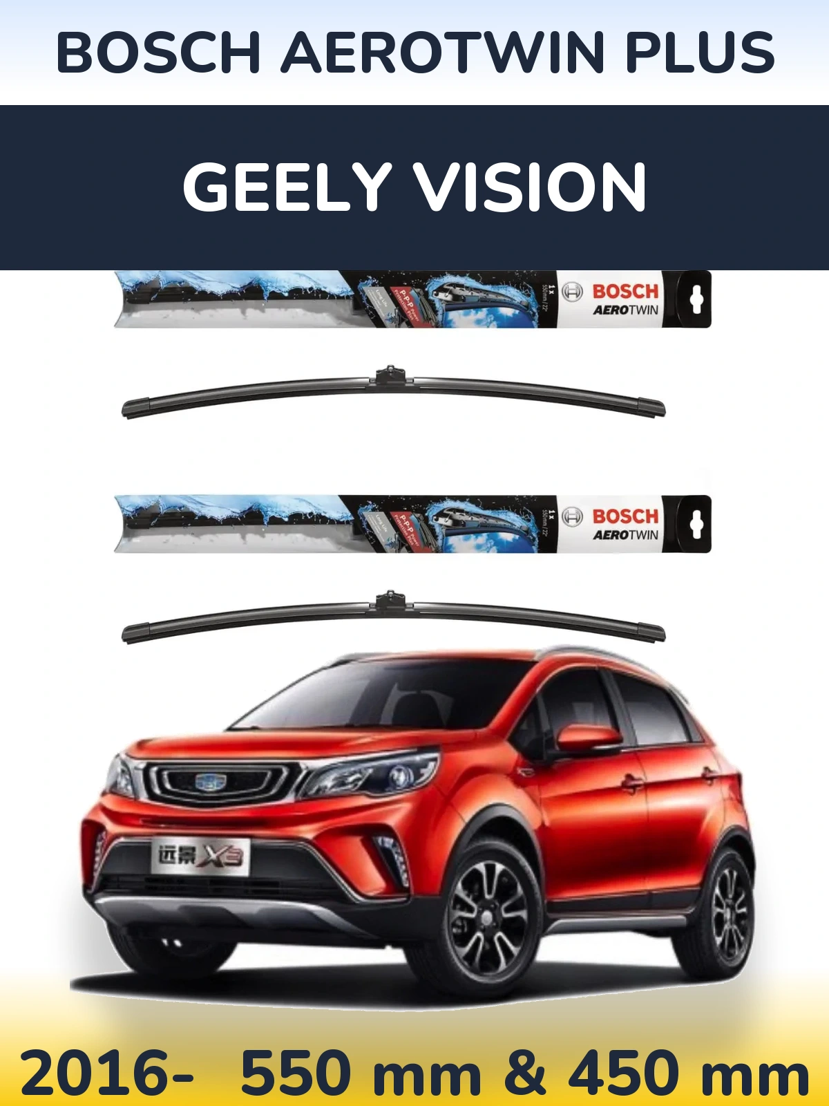 Komplet przednich wycieraczek BOSCH AeroTwin Plus 550 & 450 mm do Geely Vision 2016-2026