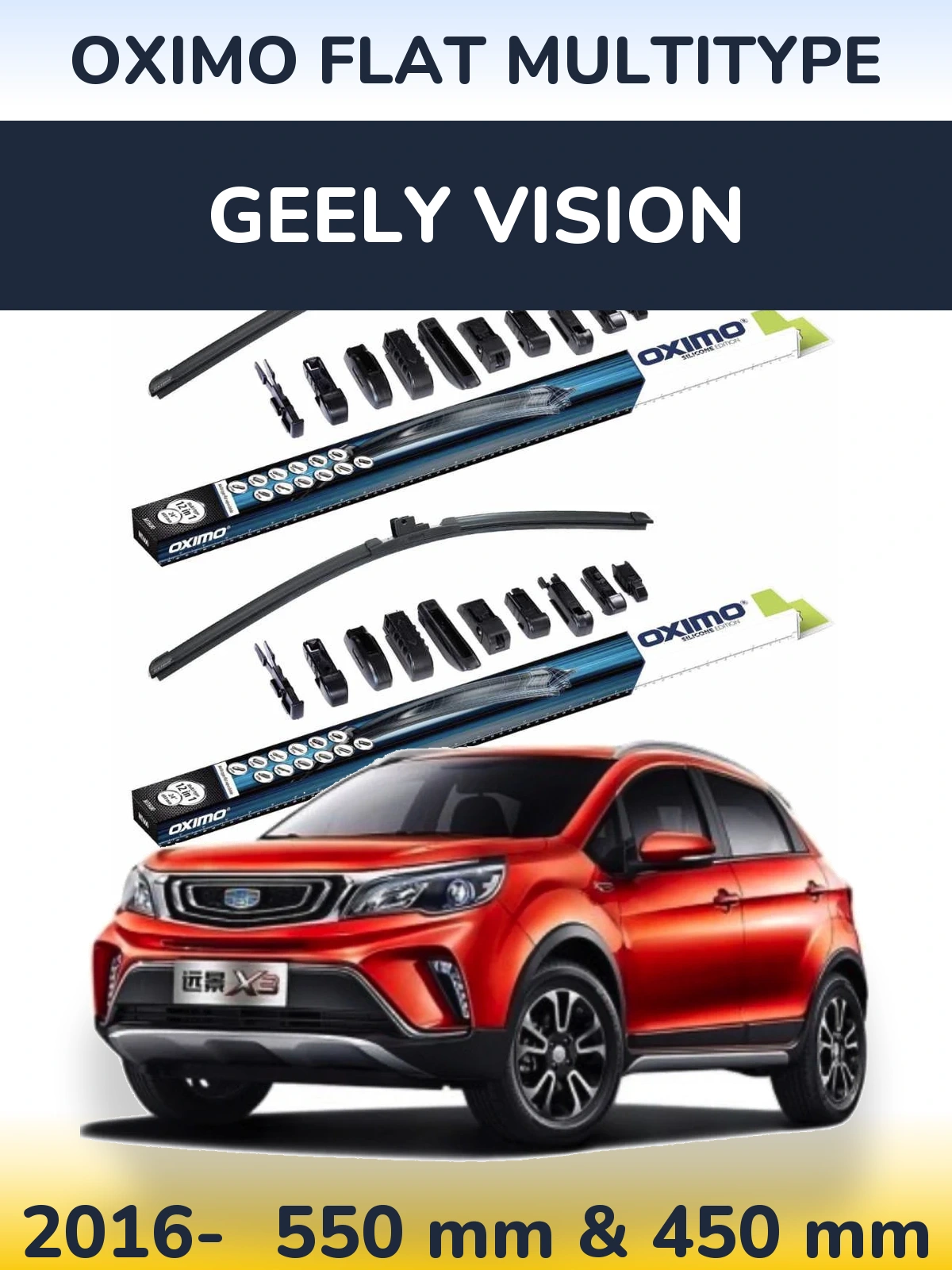 Komplet przednich wycieraczek Oximo Flat MultiType 550 & 450 mm do Geely Vision 2016-2026