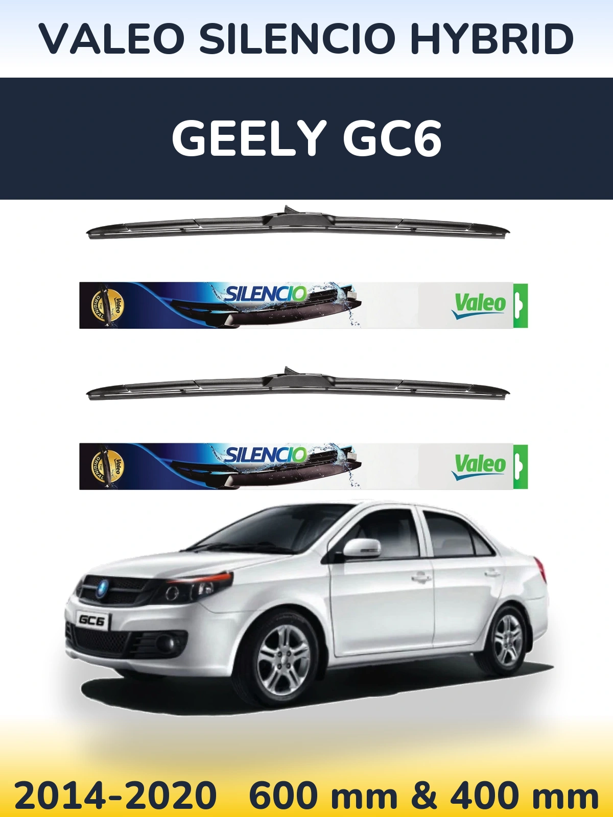 Комплект передніх щіток Valeo Silencio Hybrid 600 & 400 мм для Geely GC6 2014-2020