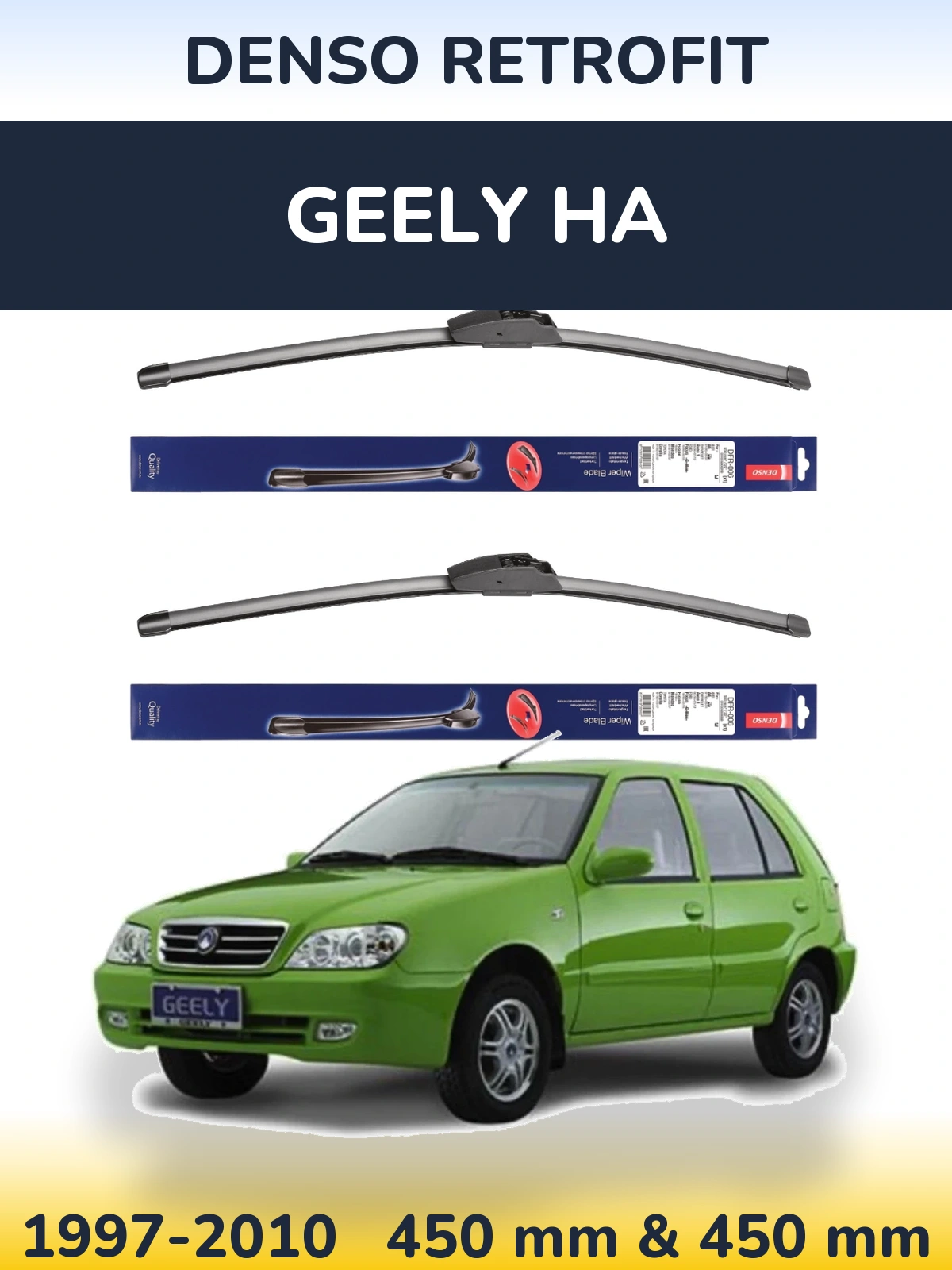 Комплект передніх щіток Denso Retrofit 450 & 450 мм для Geely HA 1997-2010