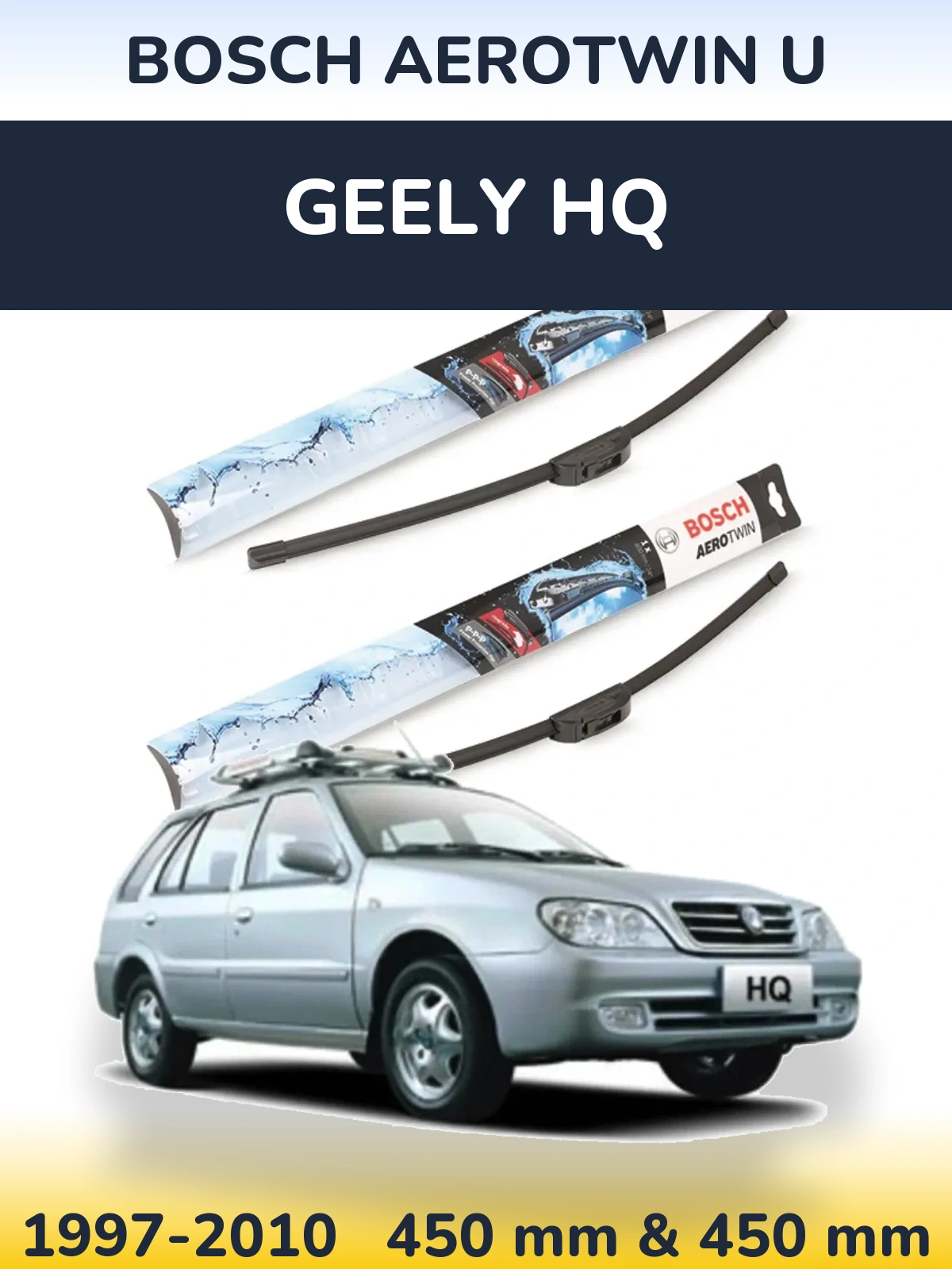 Komplet przednich wycieraczek BOSCH AeroTwin U 450 & 450 mm do Geely HQ 1997-2010