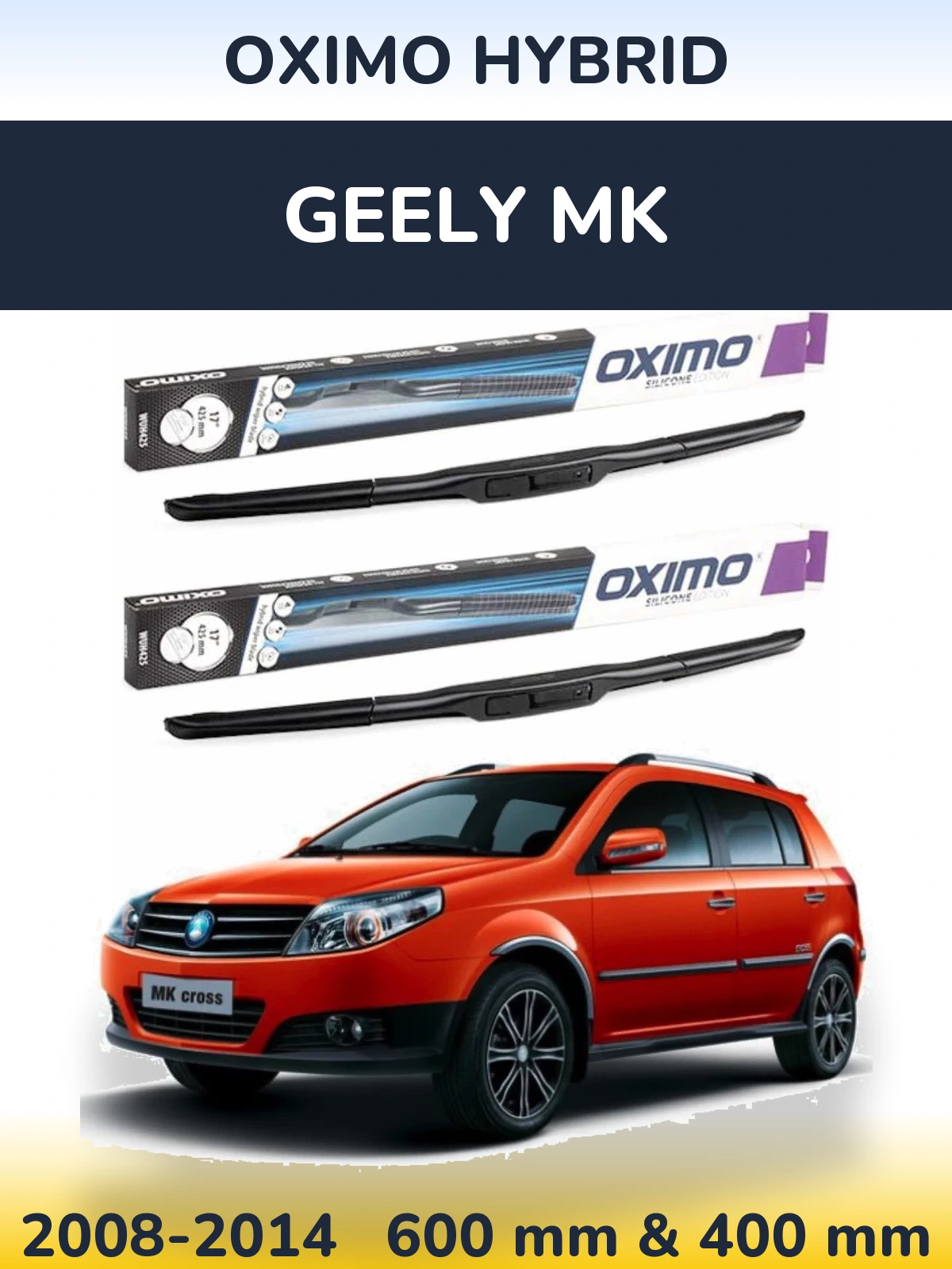 Komplet przednich wycieraczek Oximo Hybrid 600 & 400 mm do Geely MK 2008-2014