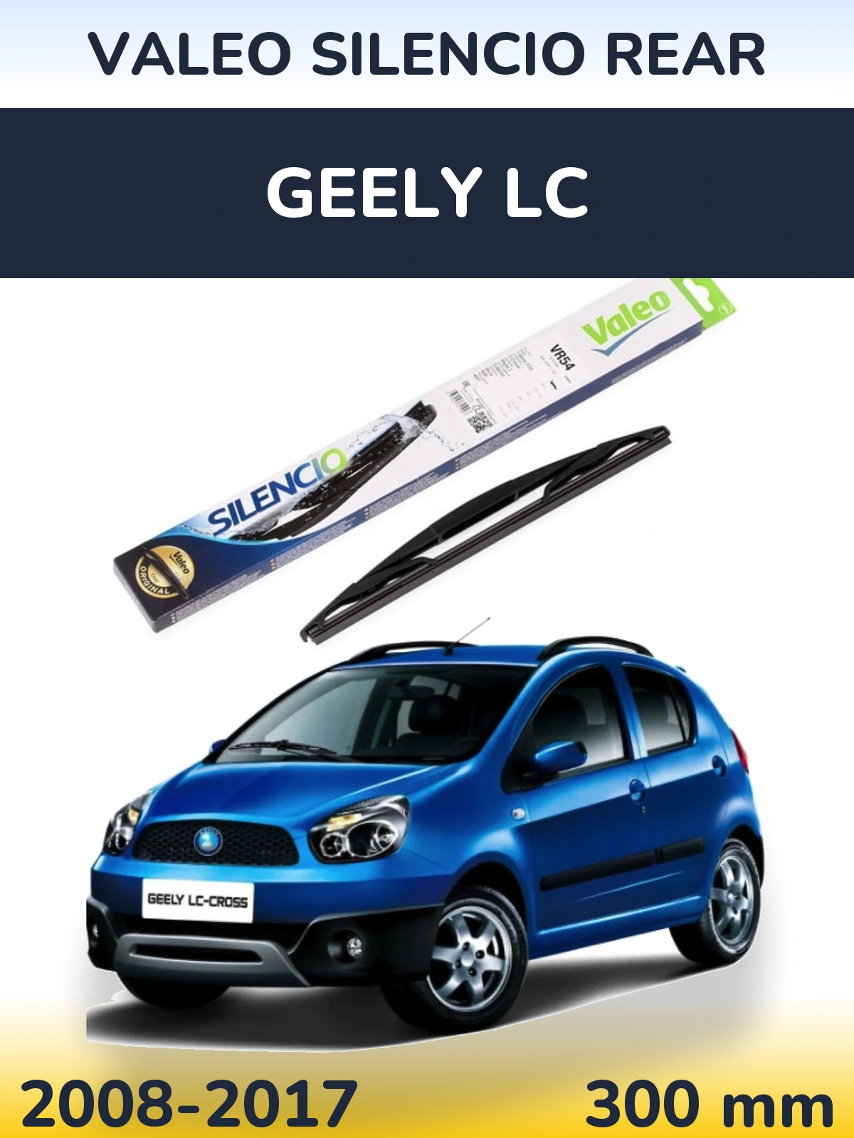 Задний дворник Valeo Silencio Rear 300 мм для Geely LC 2008-2017