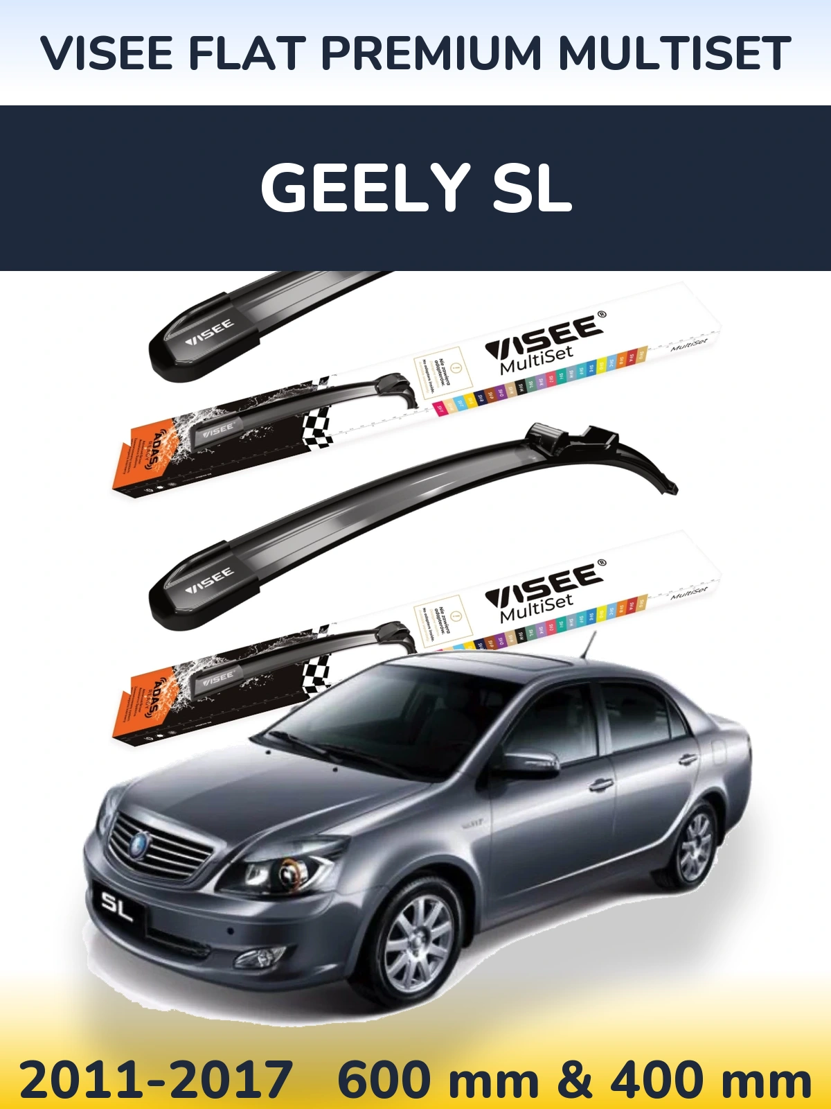Komplet przednich wycieraczek VISEE FLAT PREMIUM MultiSet 600 & 400 mm do Geely SL 2011-2017