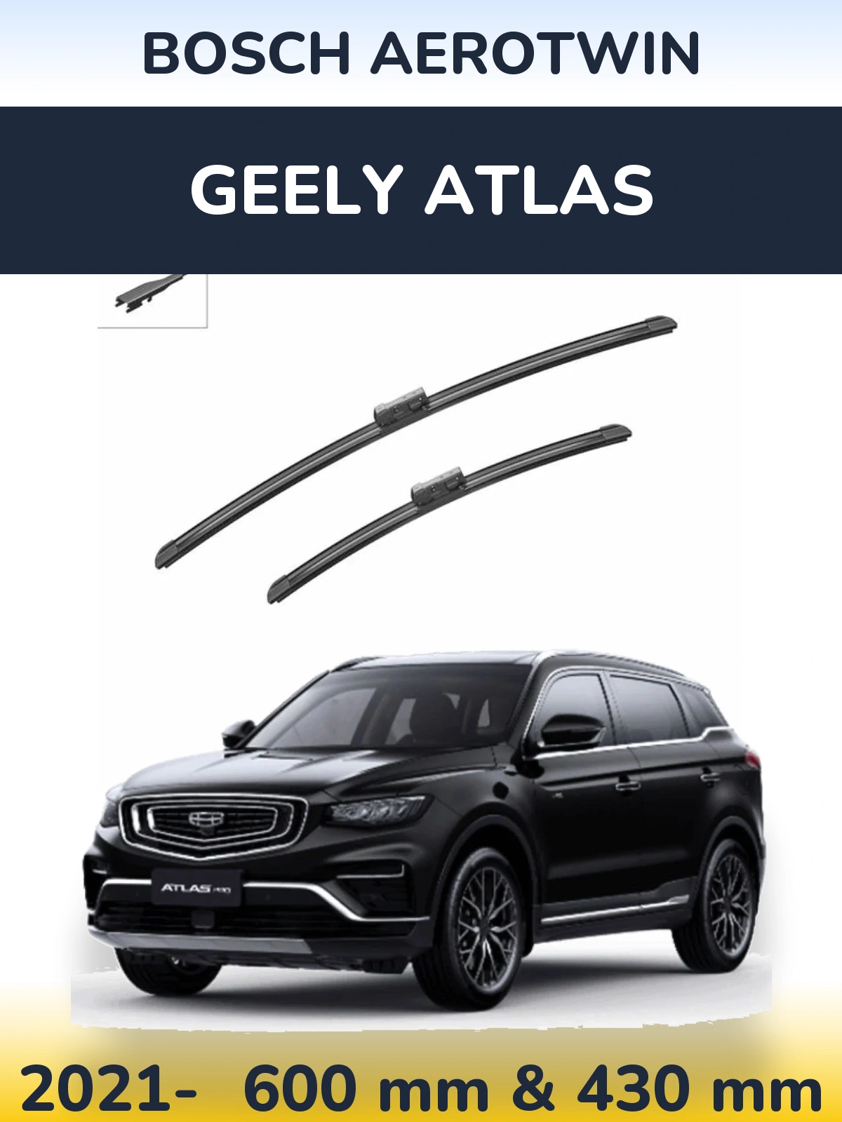 Front wiper blade set BOSCH AeroTwin 600 & 430 mm for Geely Atlas 2021-2026