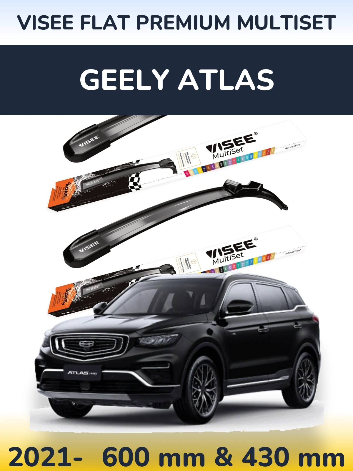 Komplet przednich wycieraczek VISEE FLAT PREMIUM MultiSet 600 & 430 mm do Geely Atlas 2021-2026