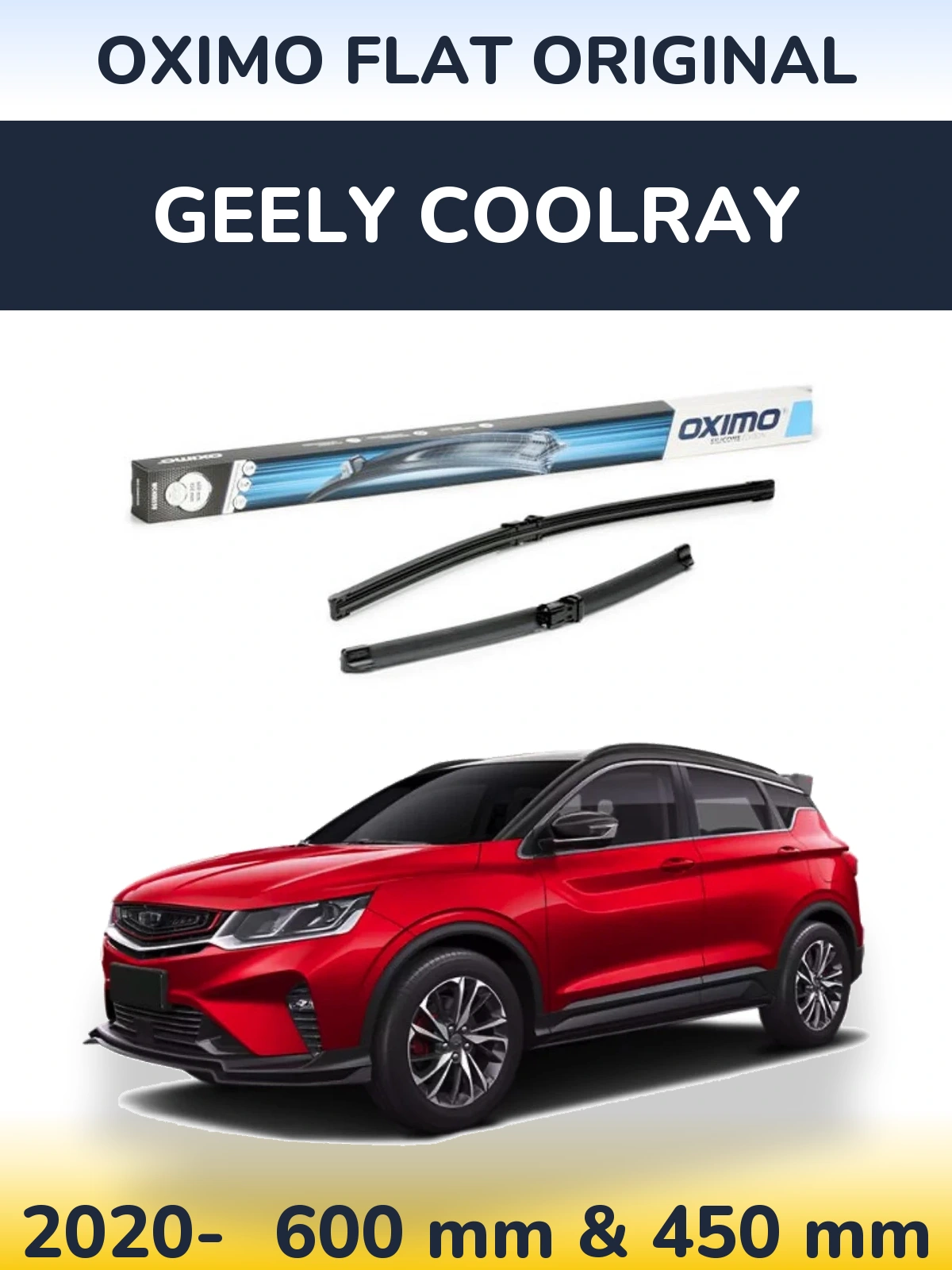 Komplet przednich wycieraczek Oximo Flat Original 600 & 450 mm do Geely Coolray 2020-2026