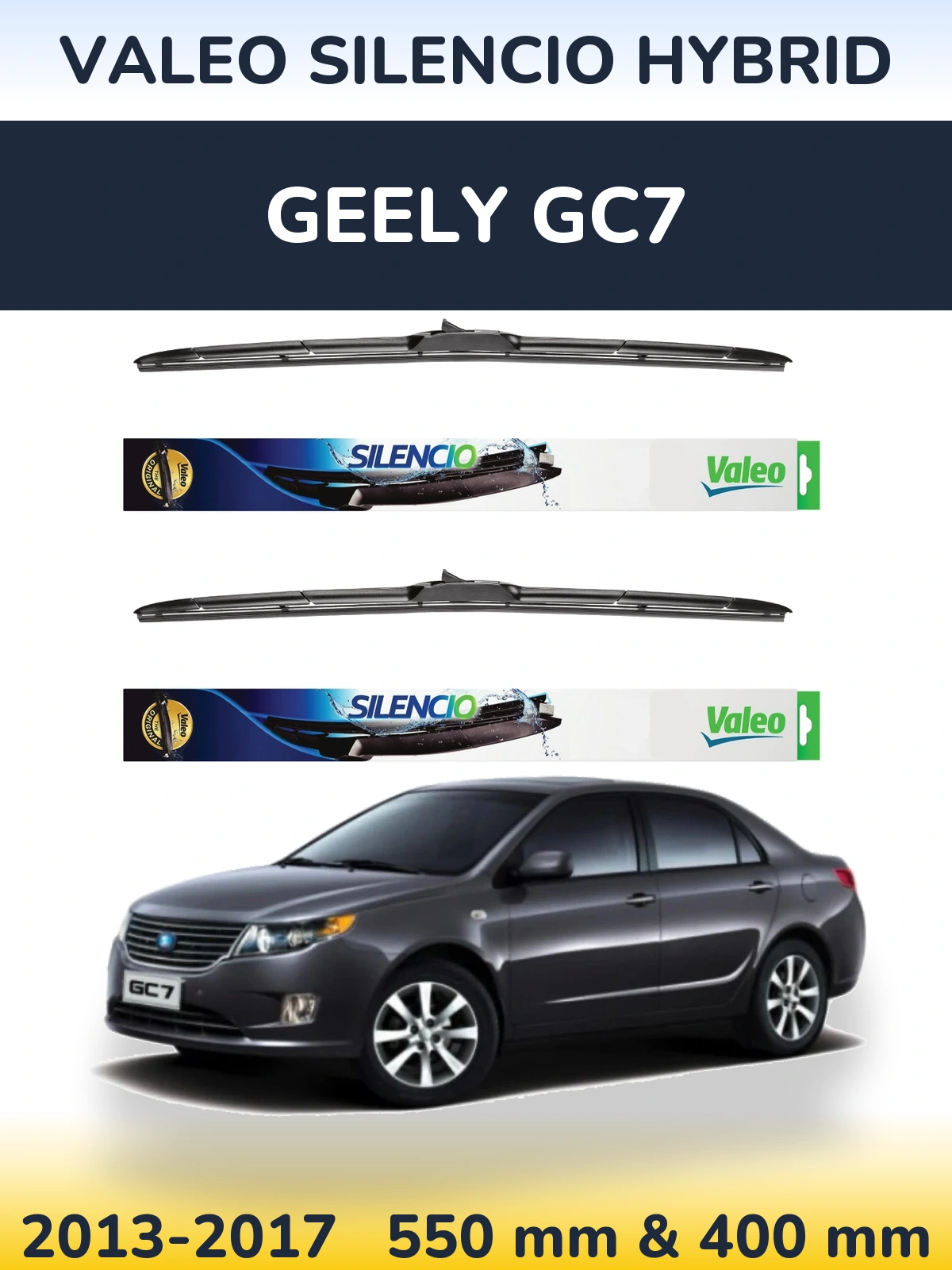 Komplet przednich wycieraczek Valeo Silencio Hybrid 550 & 400 mm do Geely GC7 2013-2017
