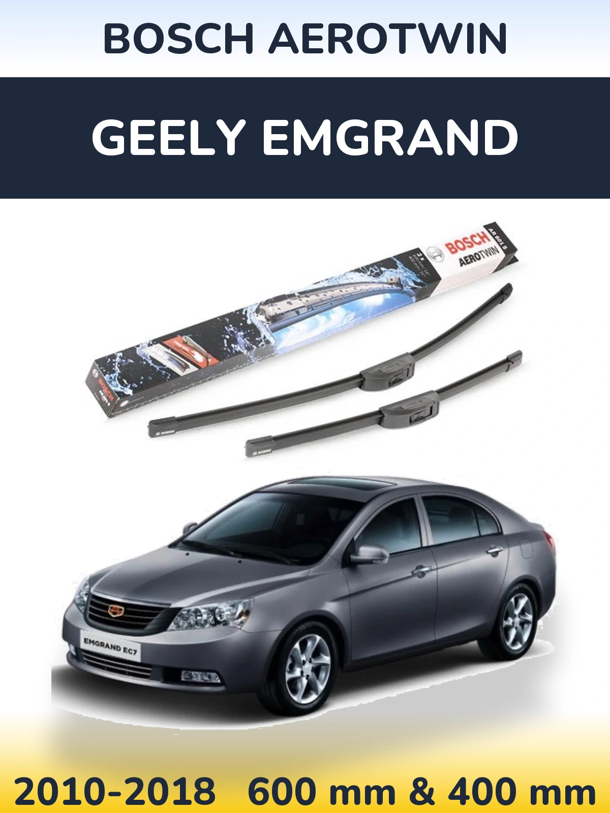 Komplet przednich wycieraczek BOSCH AeroTwin 600 & 400 mm do Geely Emgrand 2010-2018