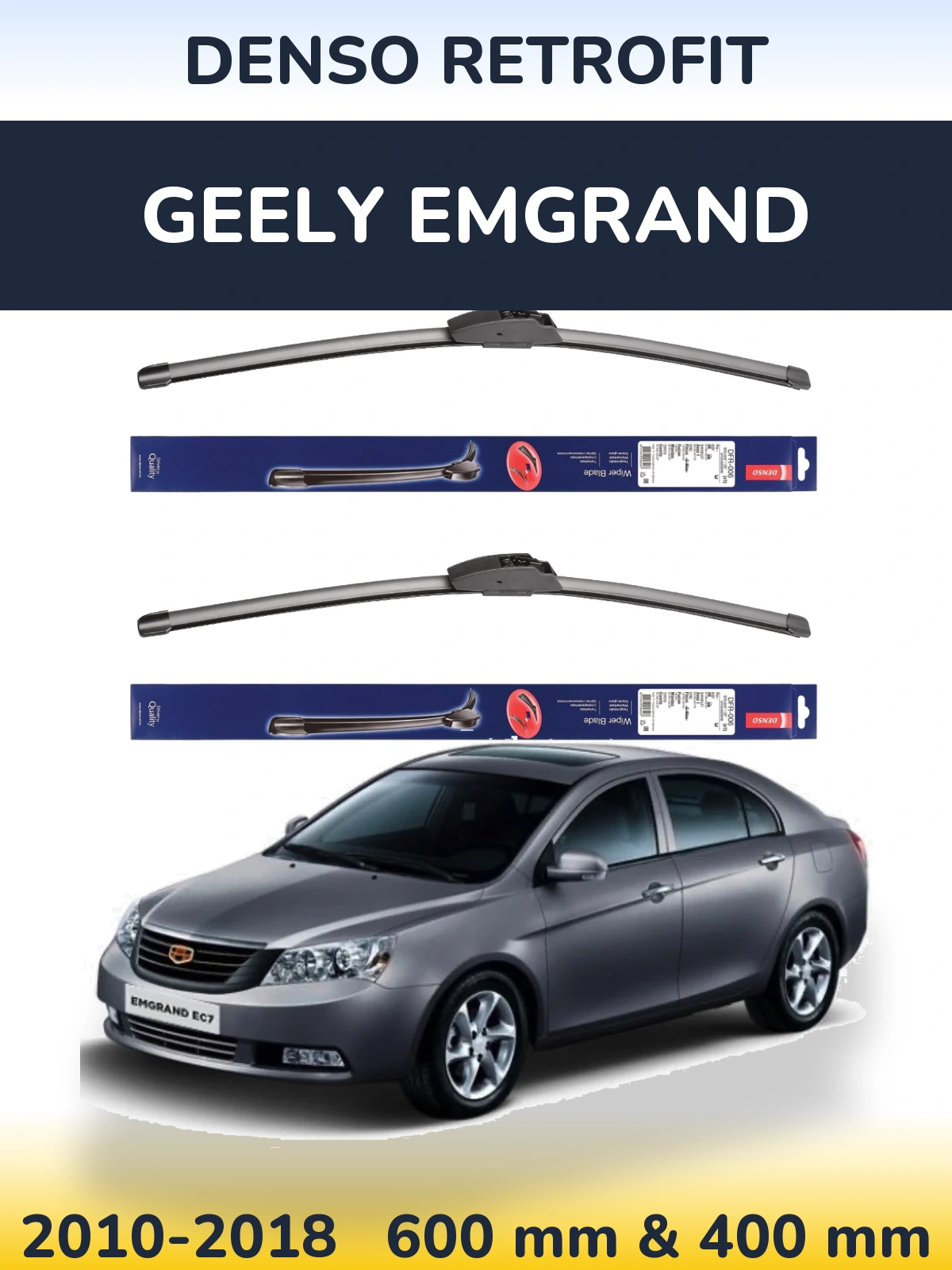 Komplet przednich wycieraczek Denso Retrofit 600 & 400 mm do Geely Emgrand 2010-2018