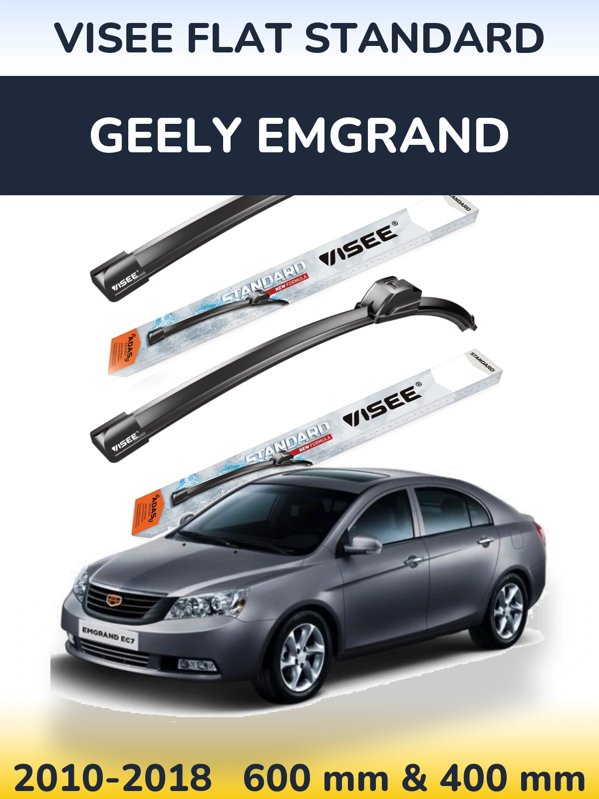 Front wiper blade set VISEE FLAT STANDARD 600 & 400 mm for Geely Emgrand 2010-2018