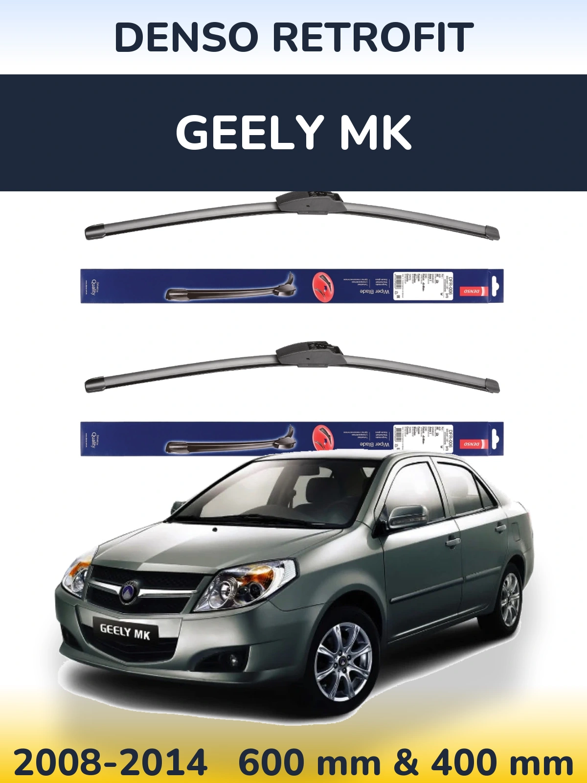 Komplet przednich wycieraczek Denso Retrofit 600 & 400 mm do Geely MK 2008-2014