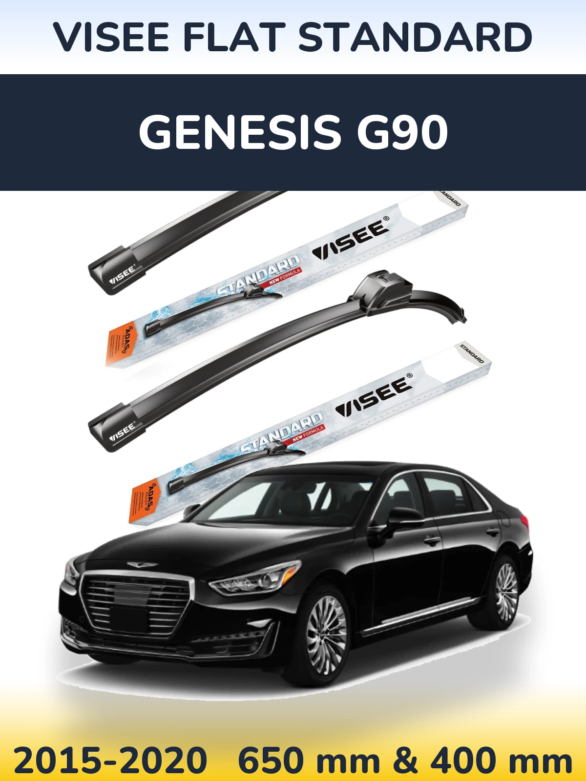 Front wiper blade set VISEE FLAT STANDARD 650 & 400 mm for Genesis G90 2015-2020