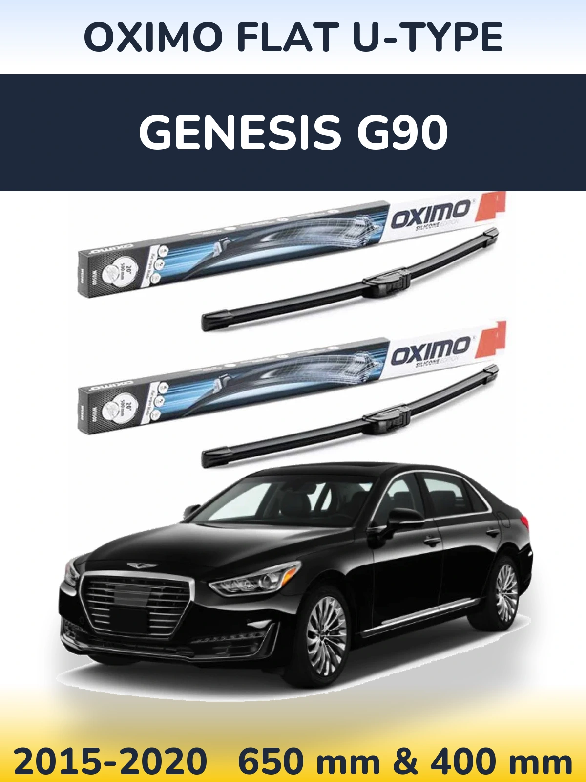 Komplet przednich wycieraczek Oximo Flat U-type 650 & 400 mm do Genesis G90 2015-2020