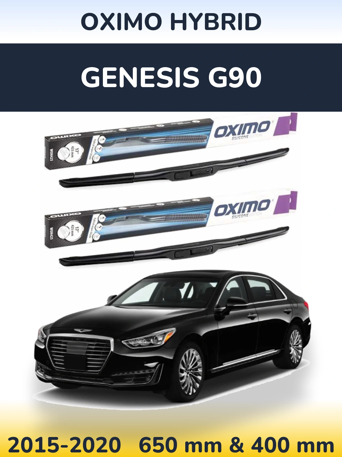 Komplet przednich wycieraczek Oximo Hybrid 650 & 400 mm do Genesis G90 2015-2020
