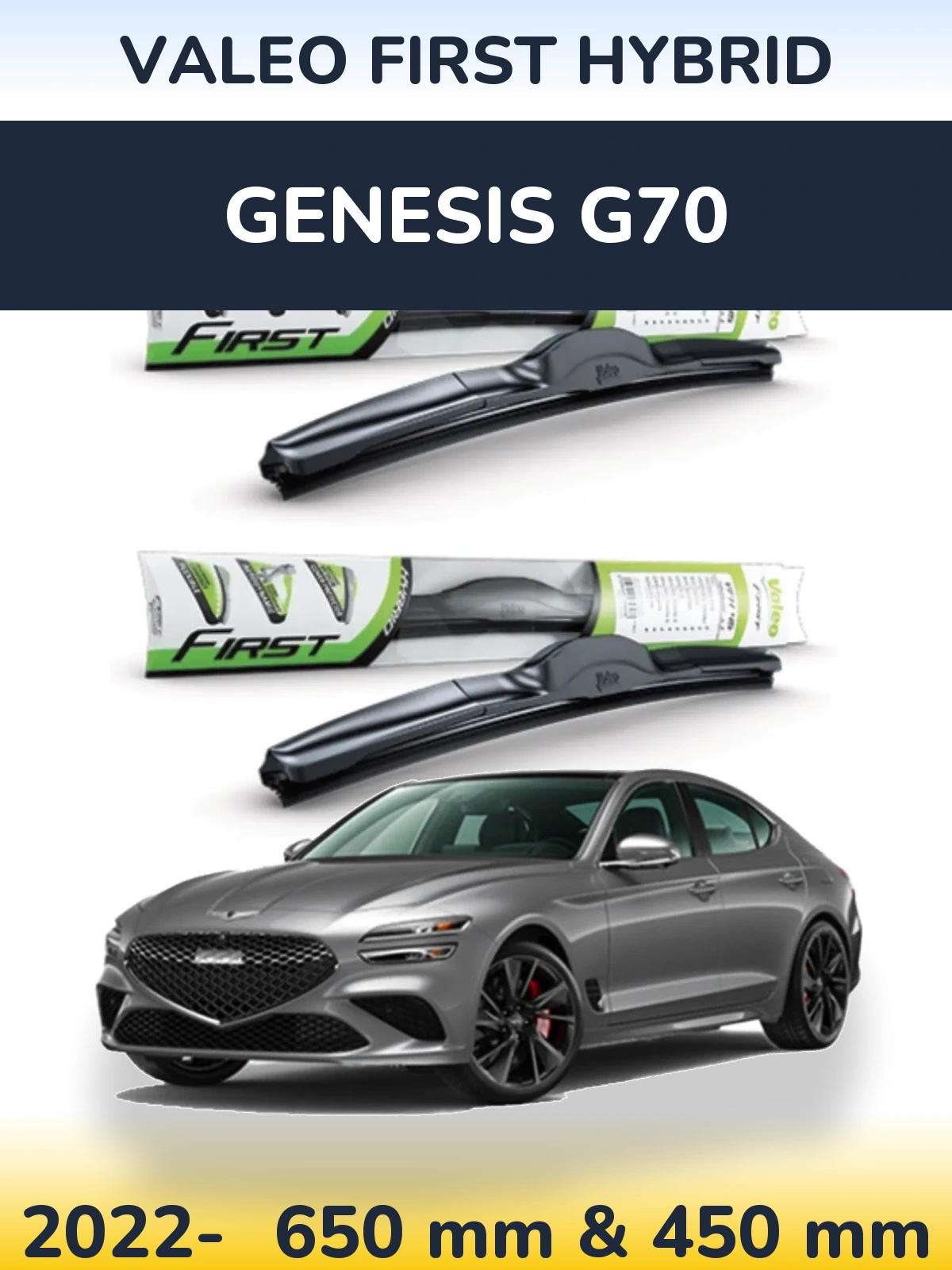Комплект передних дворников Valeo First Hybrid 650 & 450 мм для Genesis G70 2022-2026