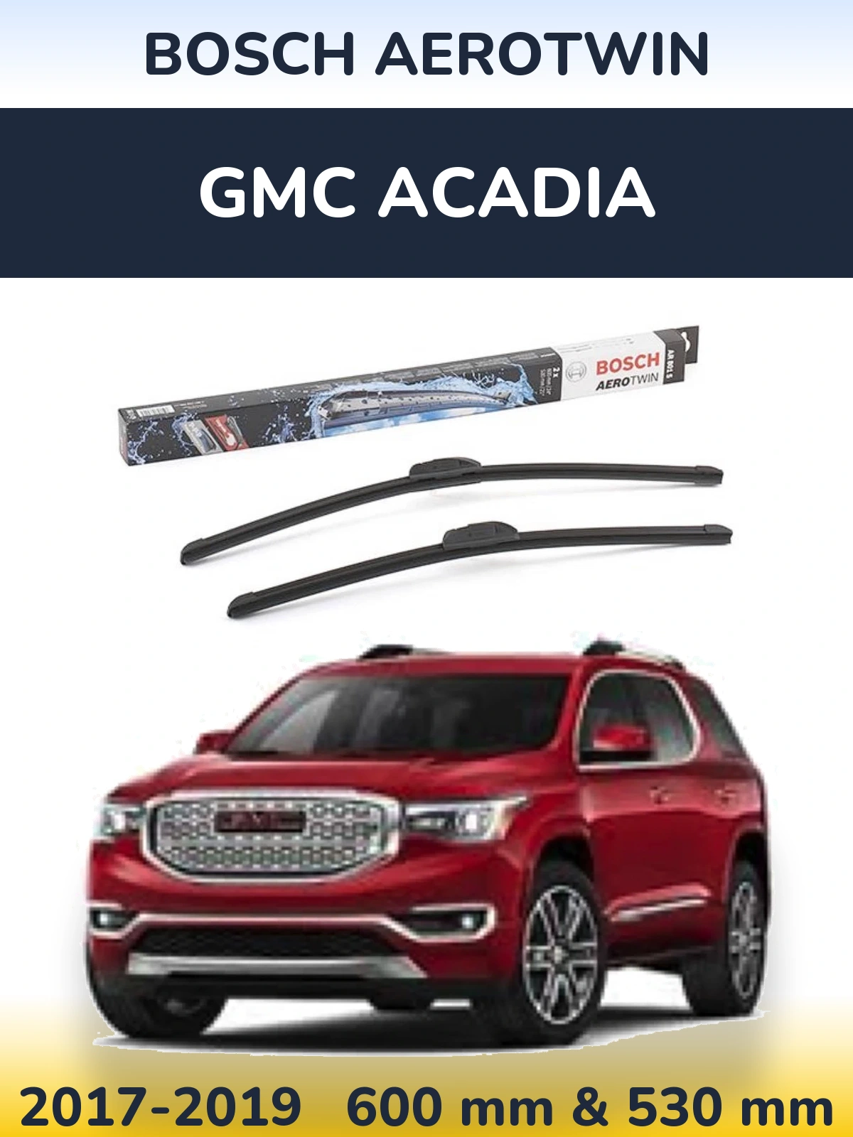 Комплект передних дворников BOSCH AeroTwin 600 & 530 мм для GMC Acadia 2017-2019