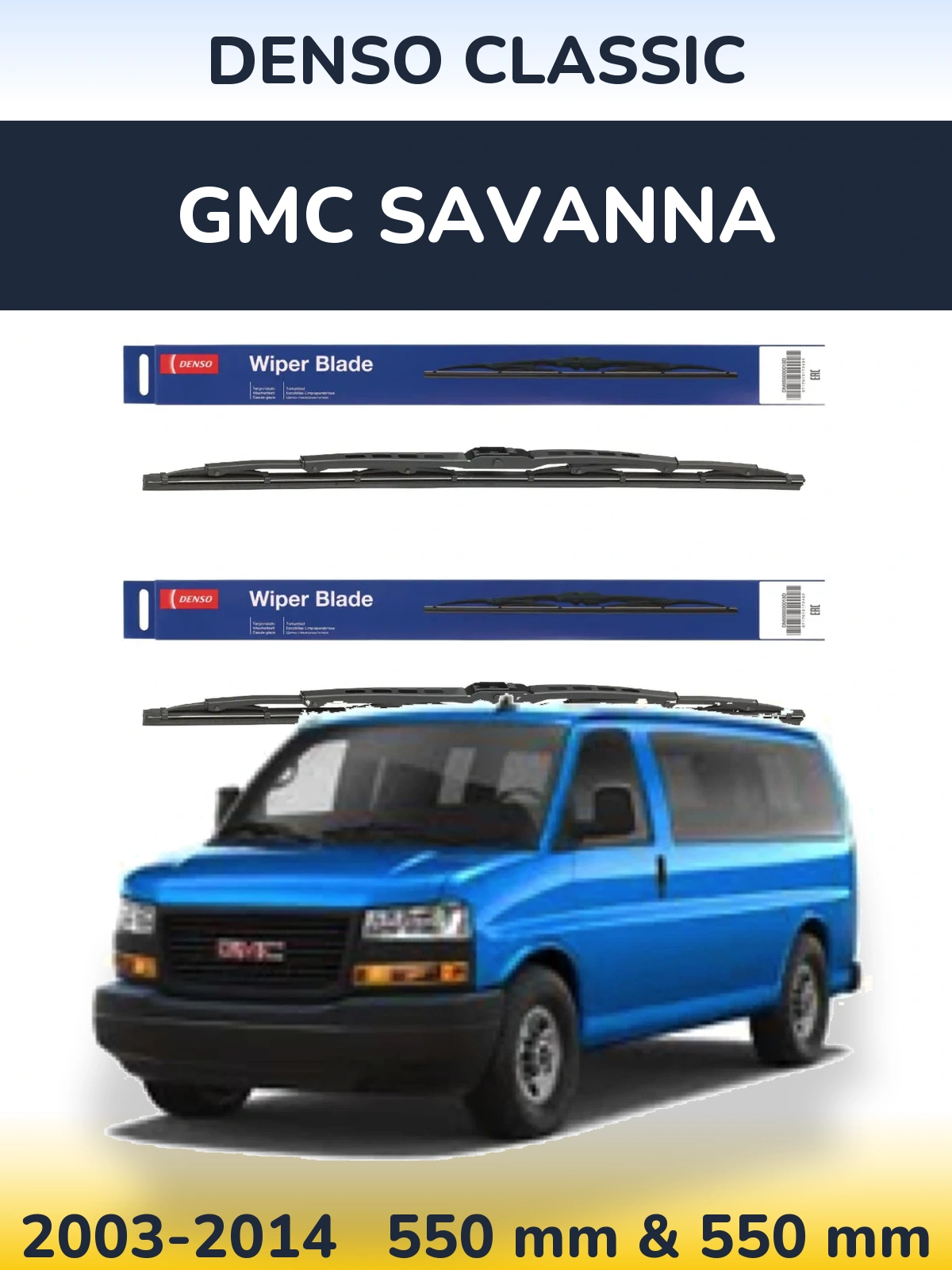 Комплект передних дворников Denso Classic 550 & 550 мм для GMC Savanna 2003-2014