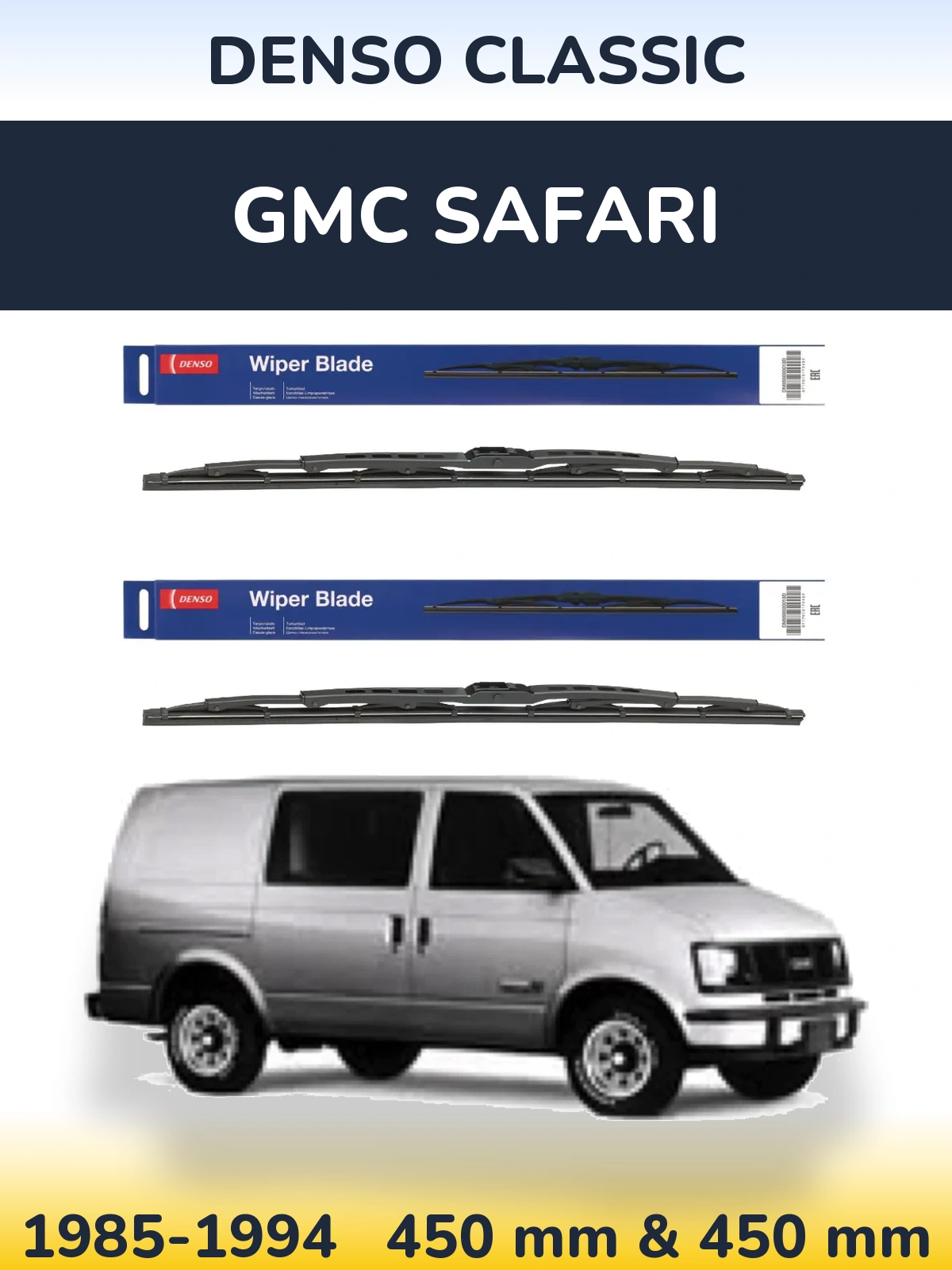 Front wiper blade set Denso Classic 450 & 450 mm for GMC Safari 1985-1994