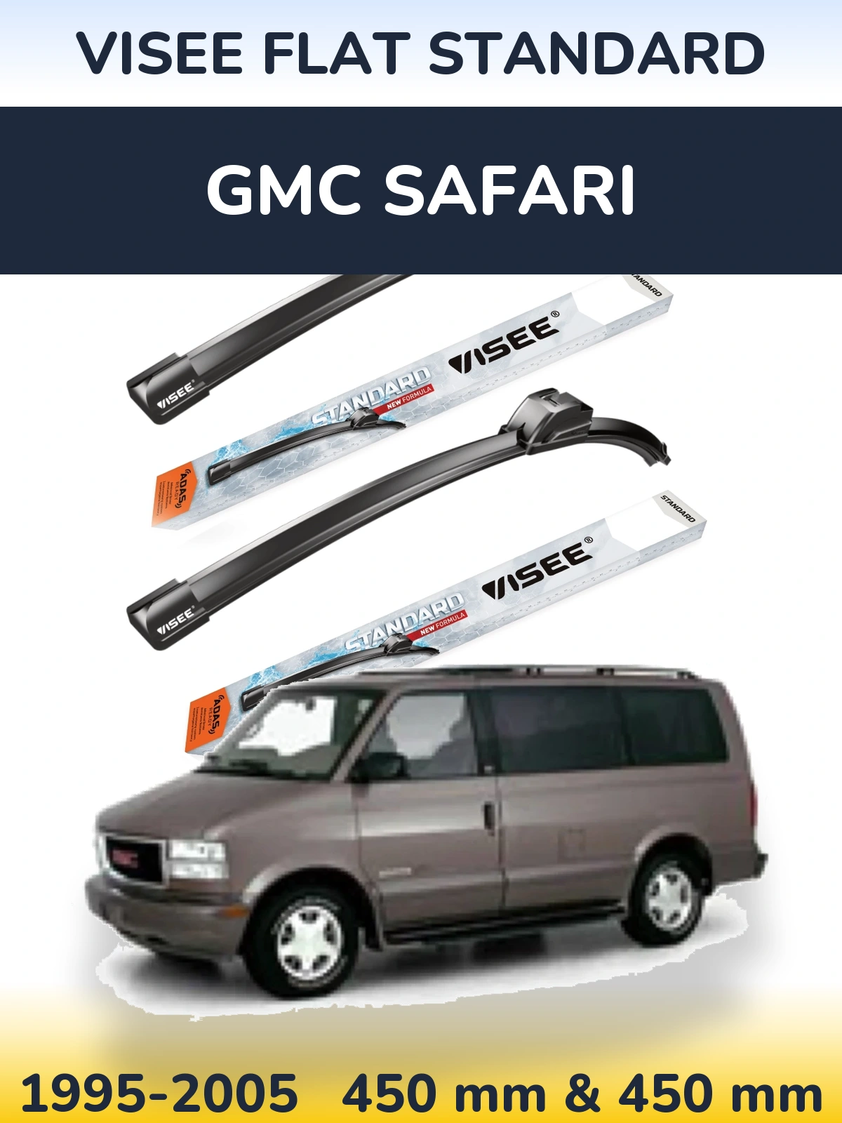 Front wiper blade set VISEE FLAT STANDARD 450 & 450 mm for GMC Safari 1995-2005
