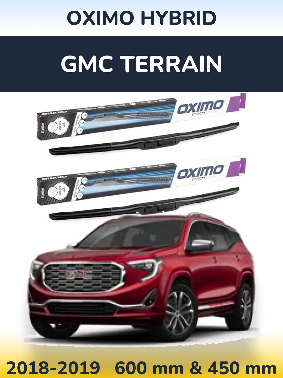 Комплект передніх щіток Oximo Hybrid 600 & 450 мм для GMC Terrain 2018-2019