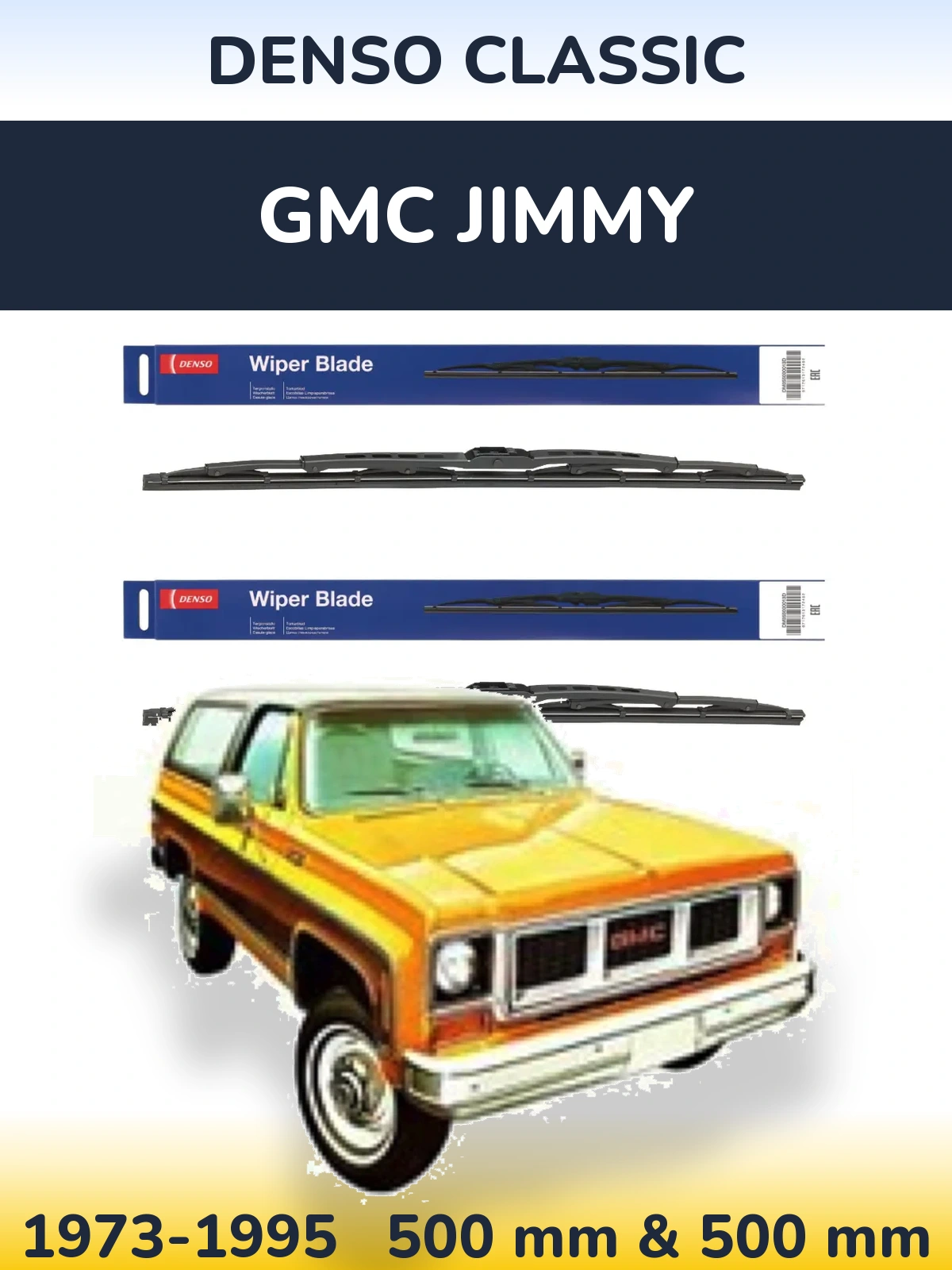 Front wiper blade set Denso Classic 500 & 500 mm for GMC Jimmy 1973-1995