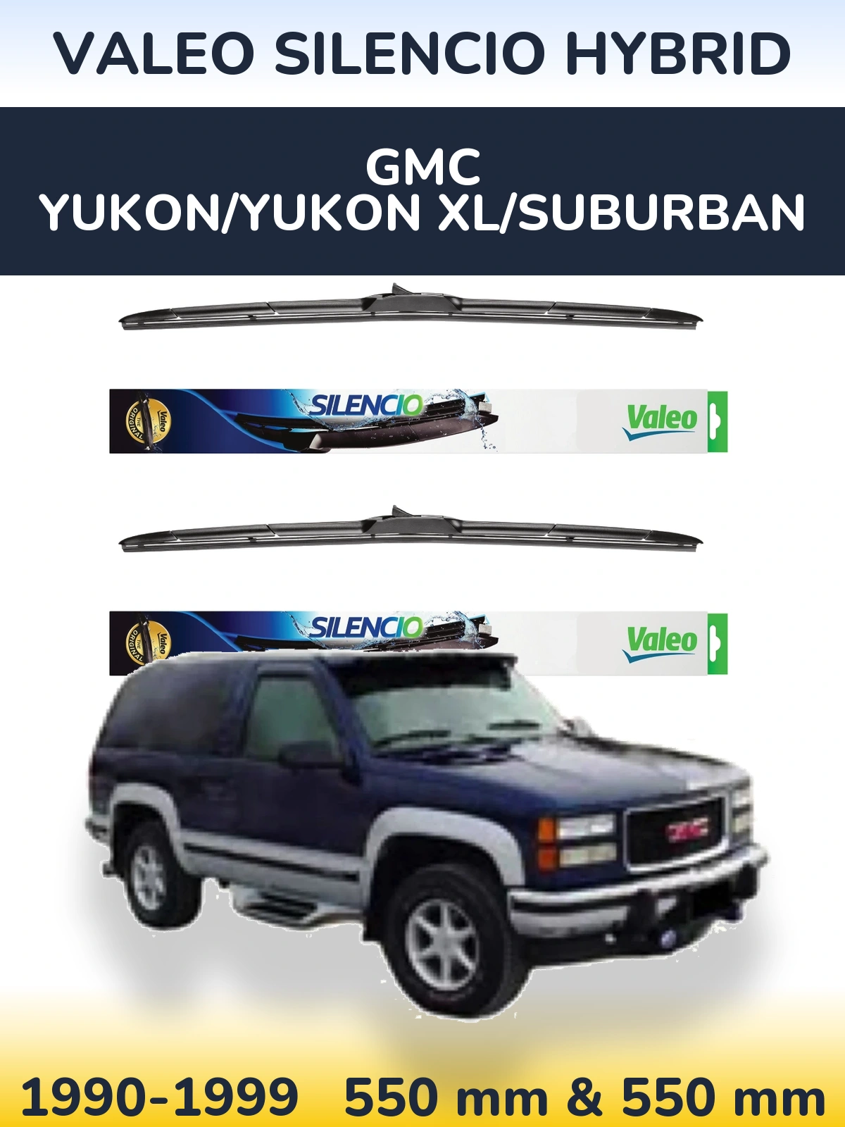Front wiper blade set Valeo Silencio Hybrid 550 & 550 mm for GMC Yukon/Yukon XL/Suburban 1990-1999