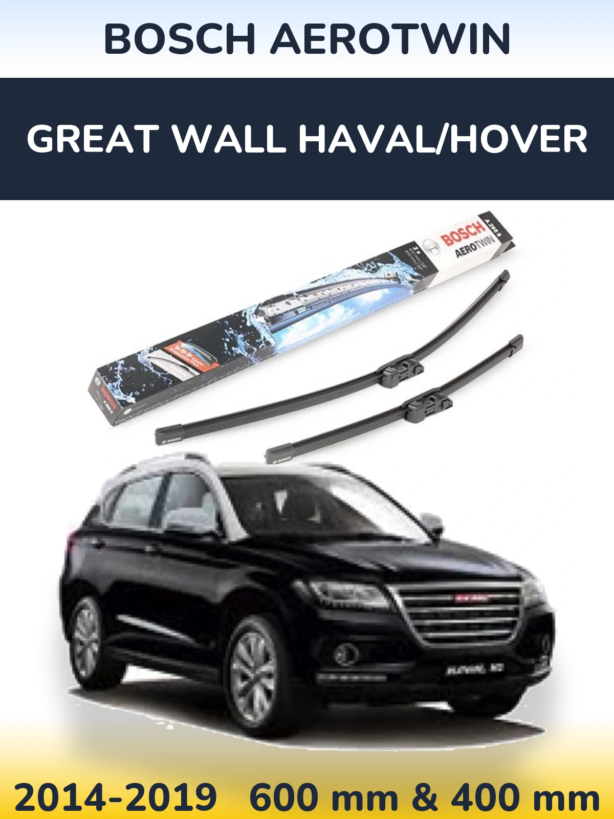Комплект передних дворников BOSCH AeroTwin 600 & 400 мм для Great Wall Haval/Hover 2014-2019