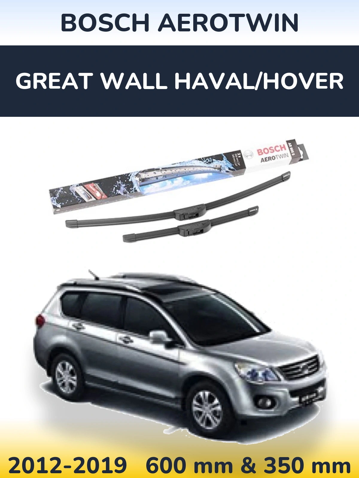 Комплект передних дворников BOSCH AeroTwin 600 & 350 мм для Great Wall Haval/Hover 2012-2019