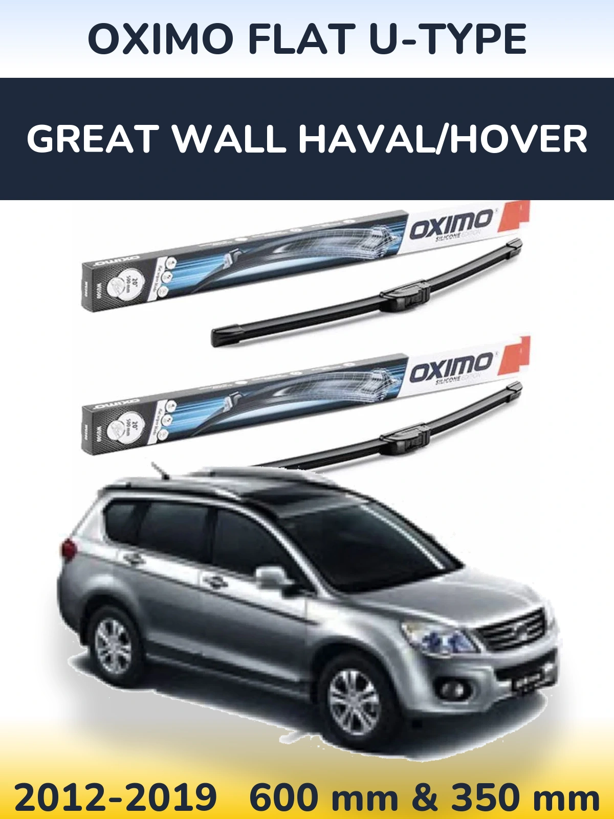 Front wiper blade set Oximo Flat U-type 600 & 350 mm for Great Wall Haval/Hover 2012-2019