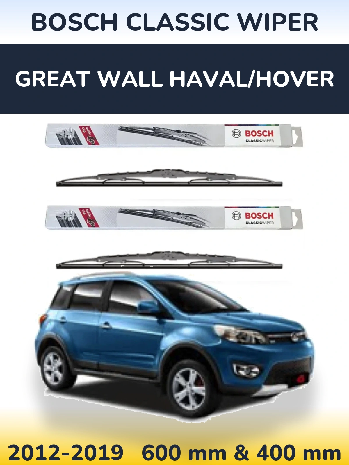 Front wiper blade set BOSCH Classic Wiper 600 & 400 mm for Great Wall Haval/Hover 2012-2019